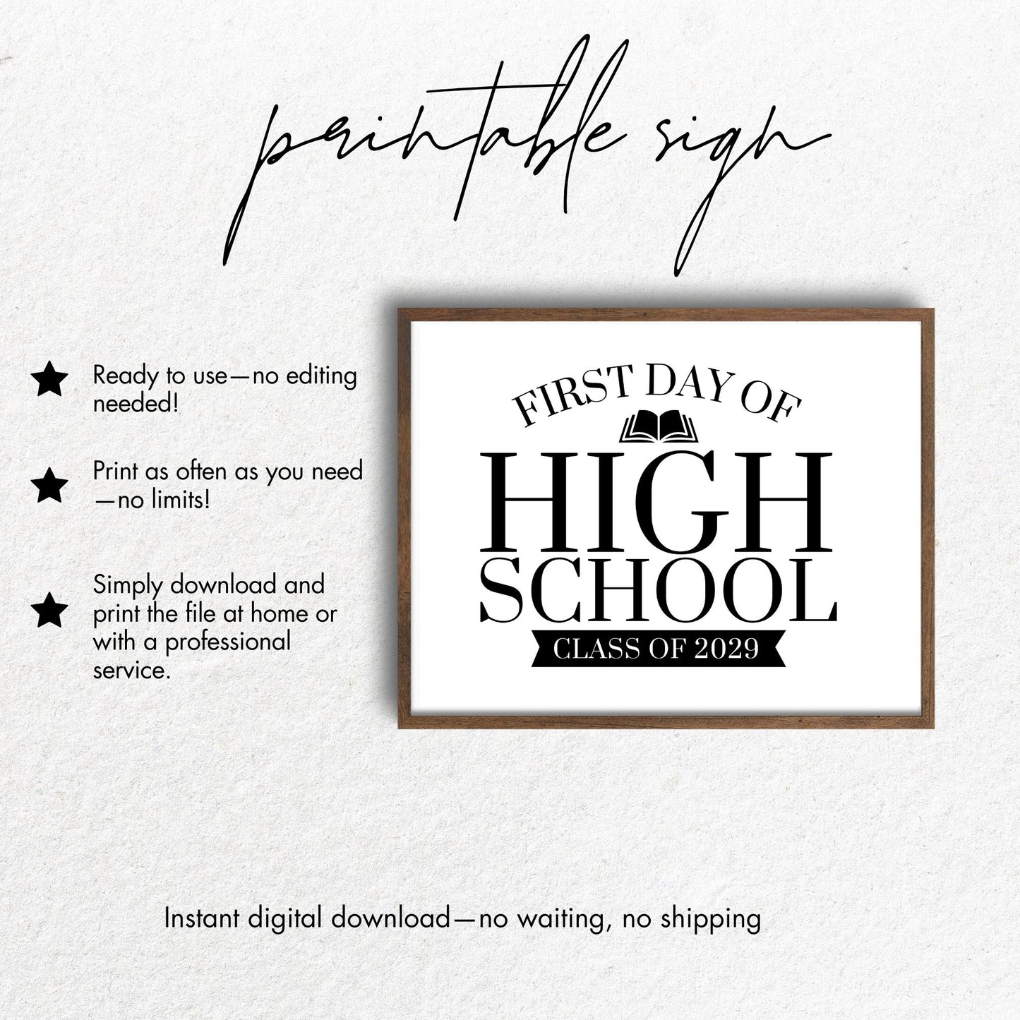 Printable sign for the 'First Day of High School Class of 2029' with text on a white background.