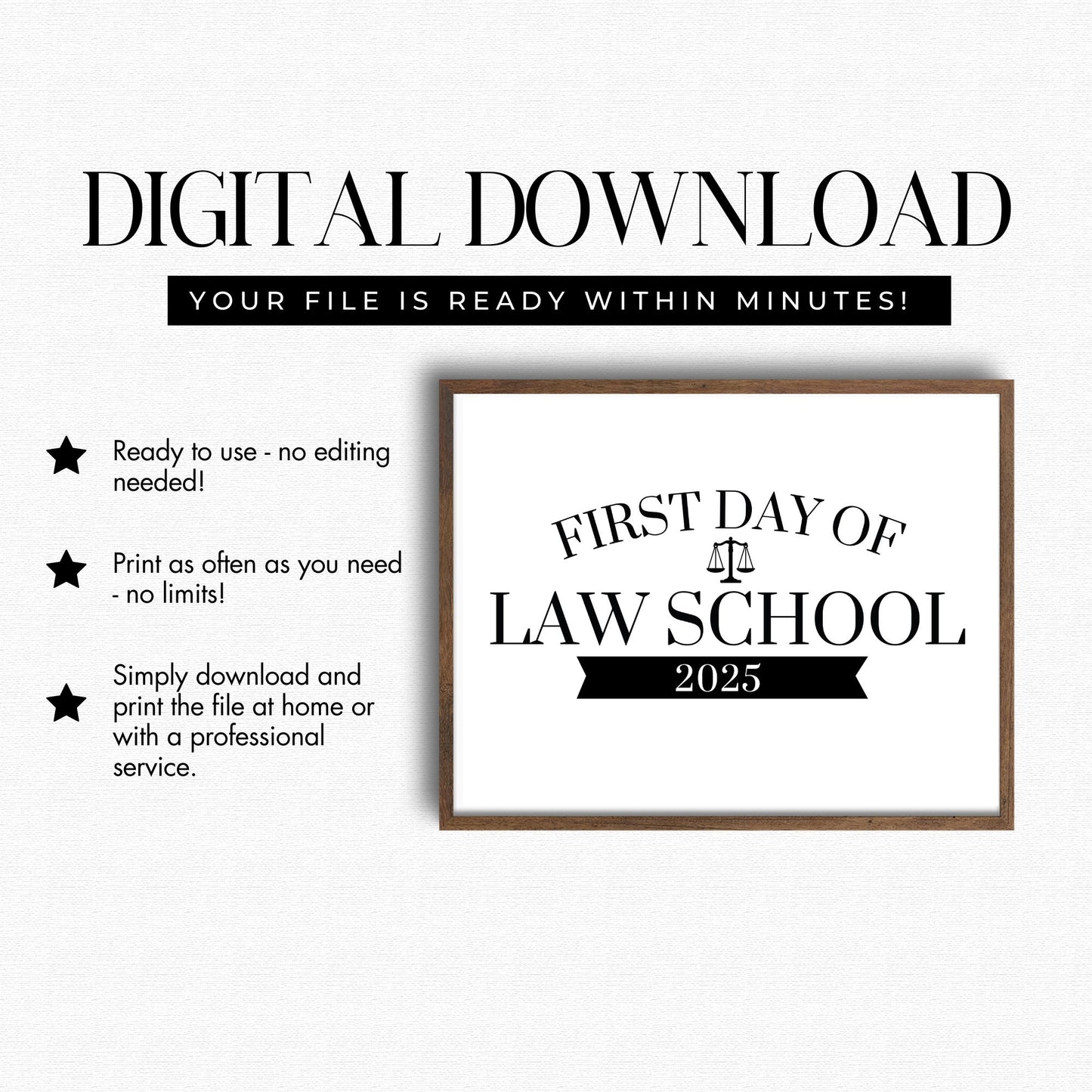 Digital download for 'First Day of Law School 2025' with a frame on a white background