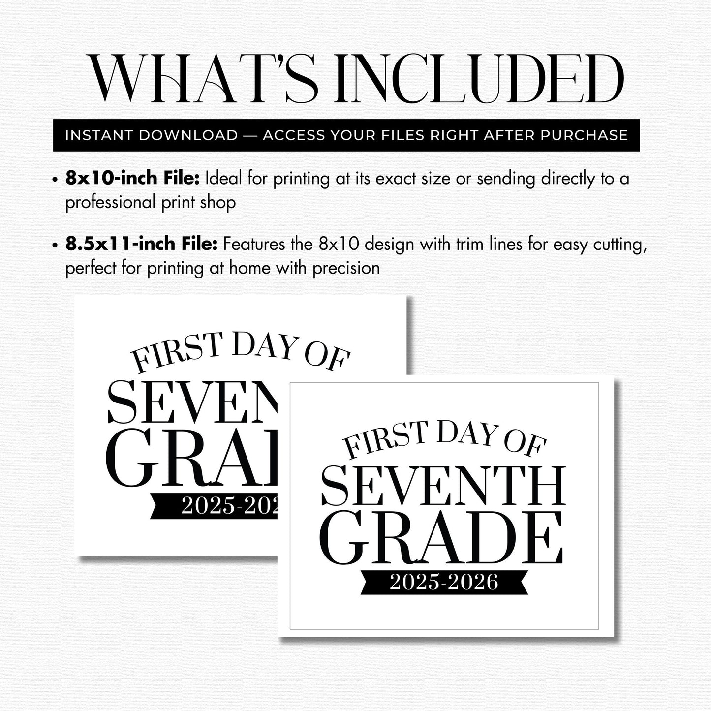 Two 'First Day of Seventh Grade' printables with file size information on a white background.
