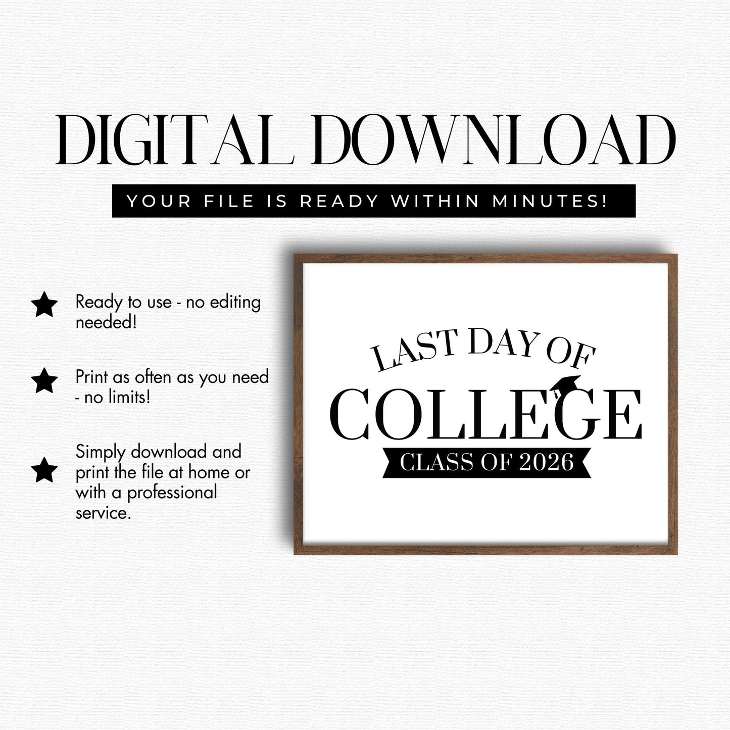 Digital download for 'Last Day of College' class of 2026 print with frame on a white background