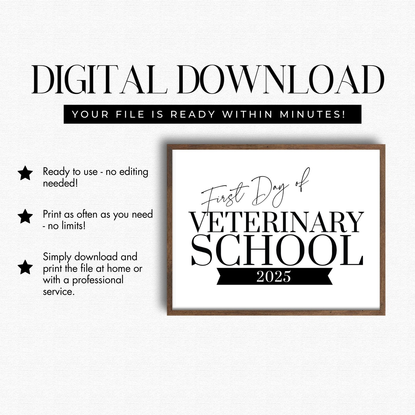 Digital download for 'First Day of Veterinary School 2025' print with frame on a white background