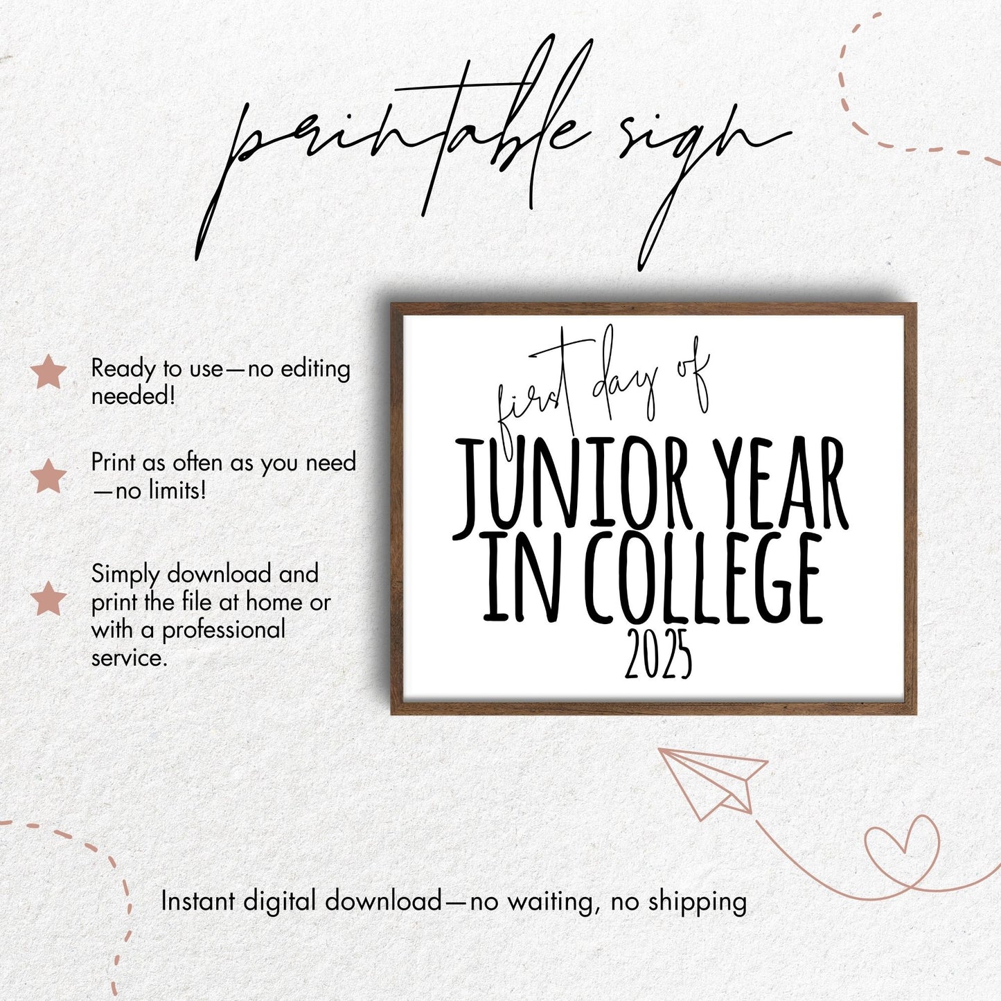 First Day of Junior Year in College 2025 Printable Sign 8x10