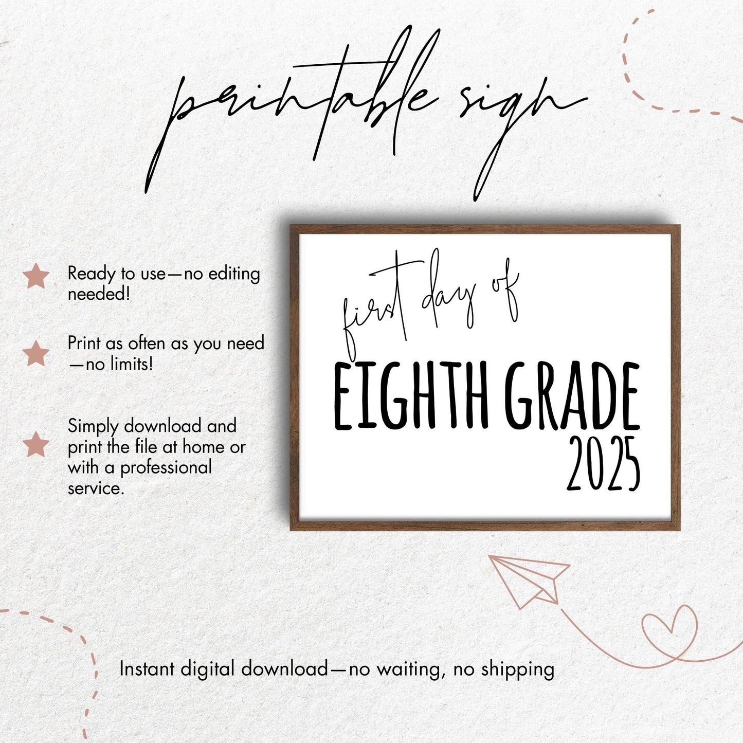 First Day of Eighth Grade 2025 Printable Sign 8x10