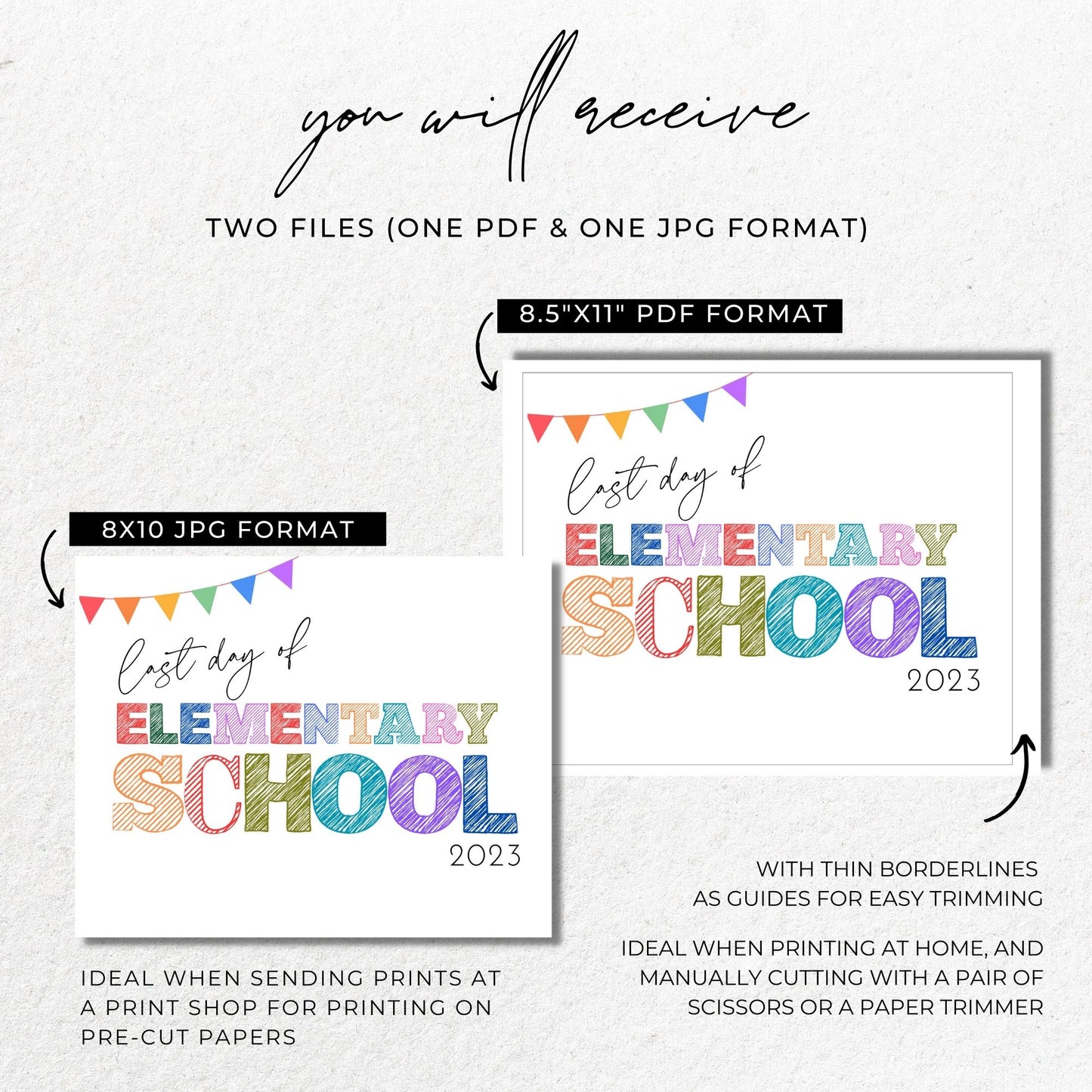 Last Day of Elementary Sign 2023 - 8x10 Landscape - Printable