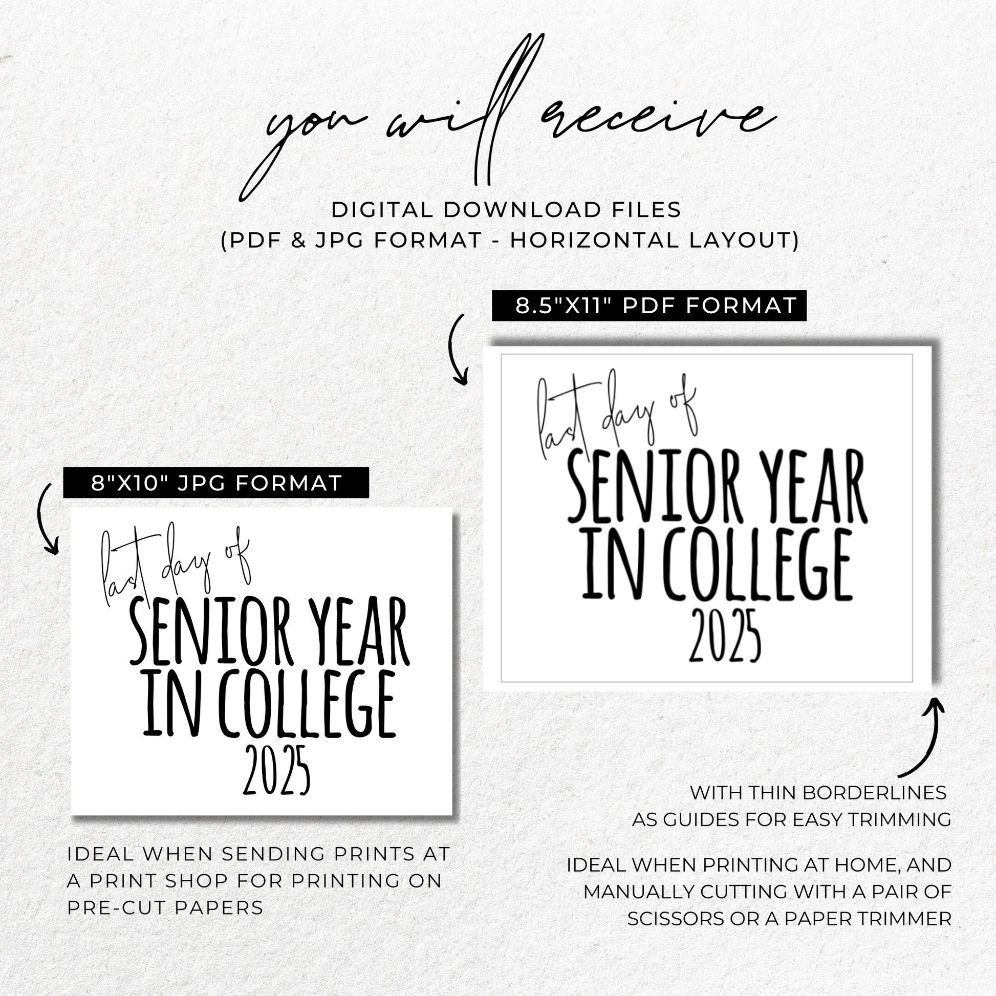 Last Day of Senior Year in College Printable Sign | 4th Year End of School Year Photo Prop | Minimalist 8x10 Black and White Sign | College Graduation Decor