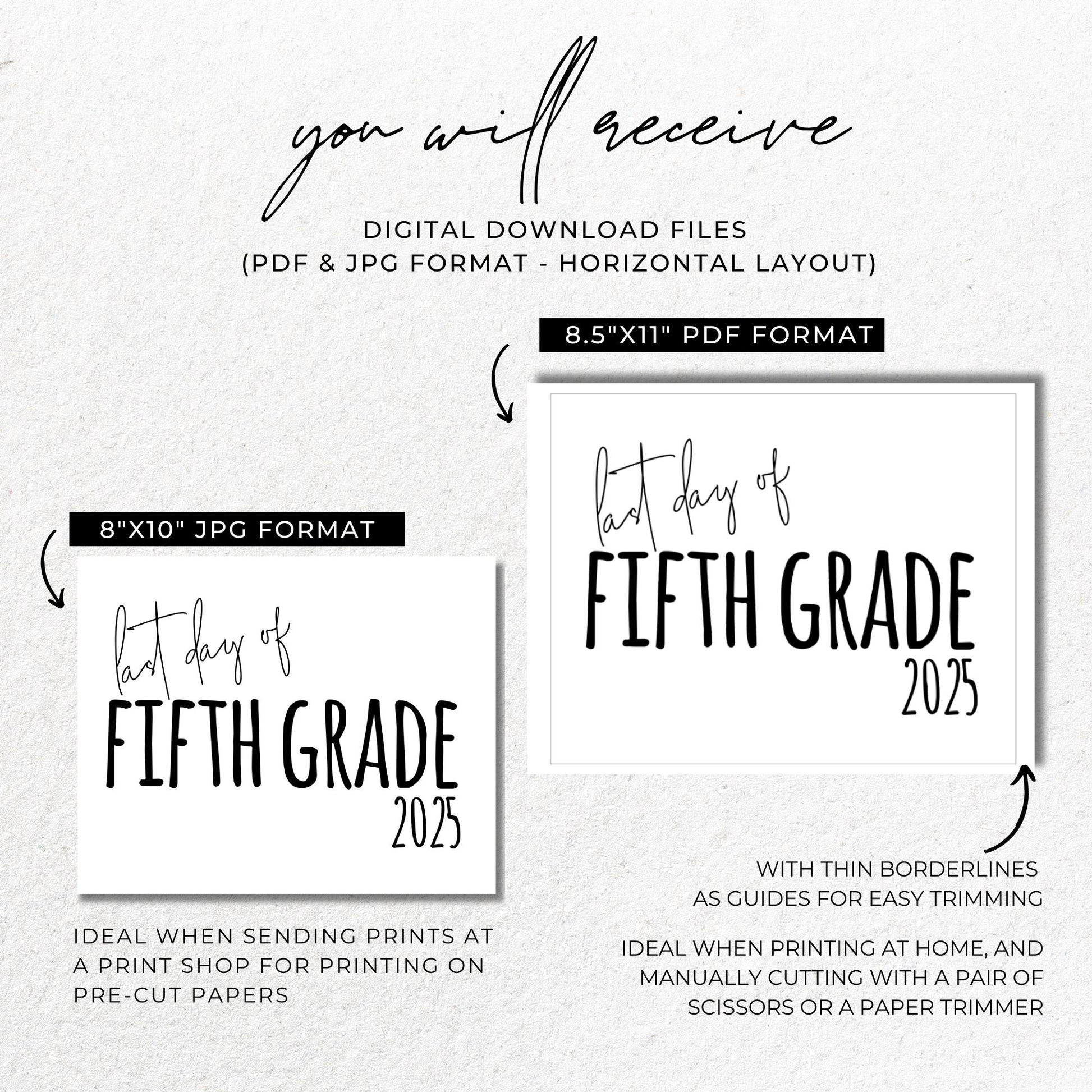 Last Day of Fifth Grade 2025 Printable Sign - 8x10