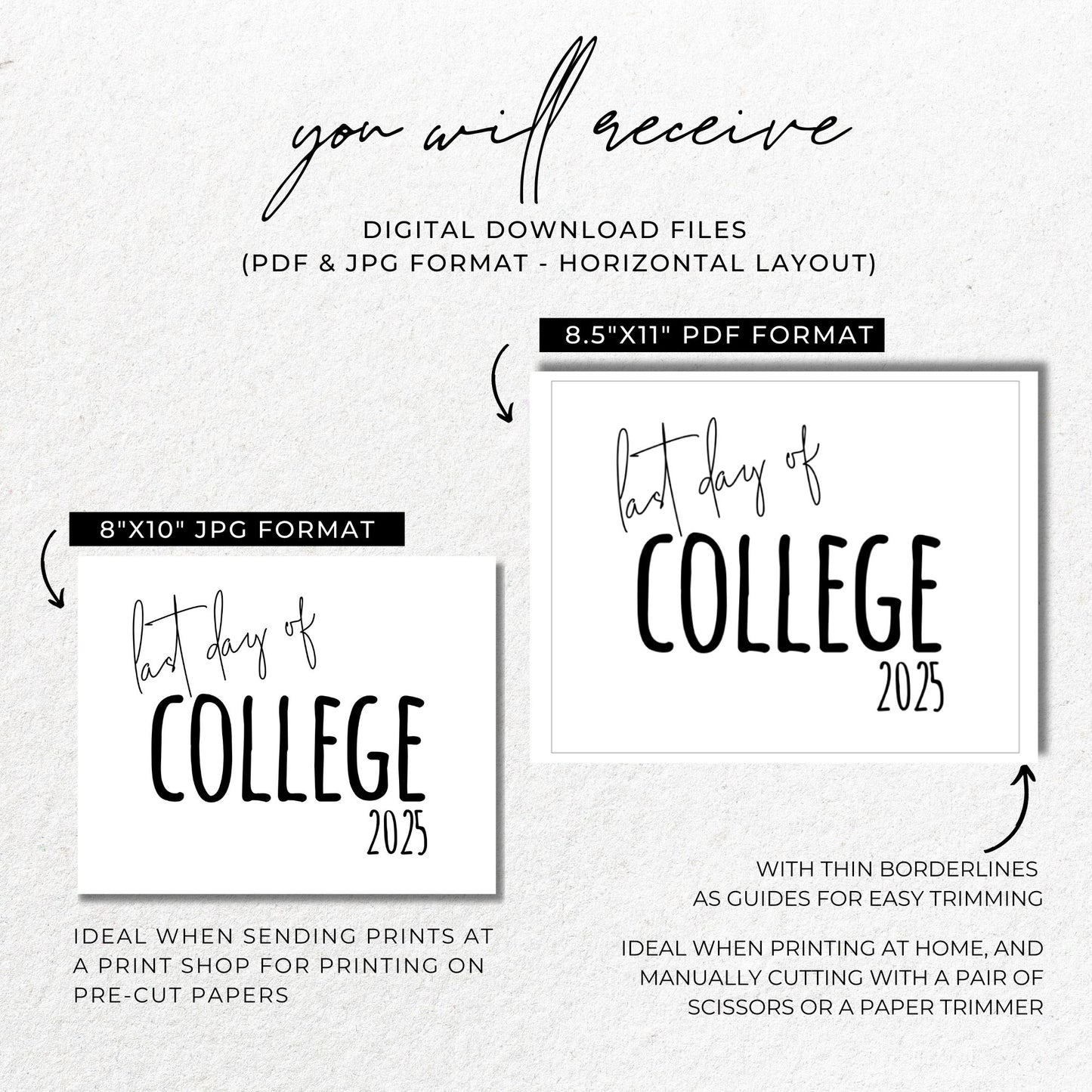 Last Day of College 2025 School Sign Printable 8x10