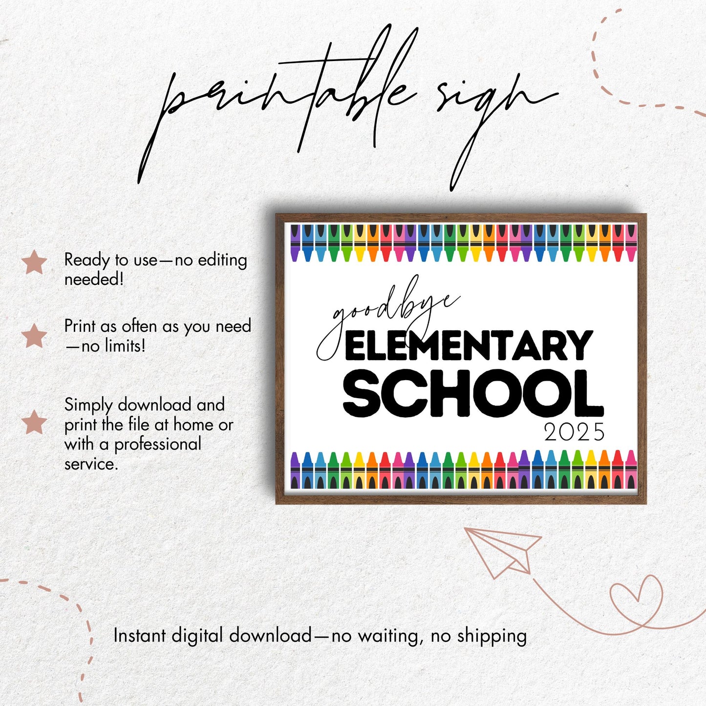 Goodbye Elementary School Sign Printable 2025 - 8x10