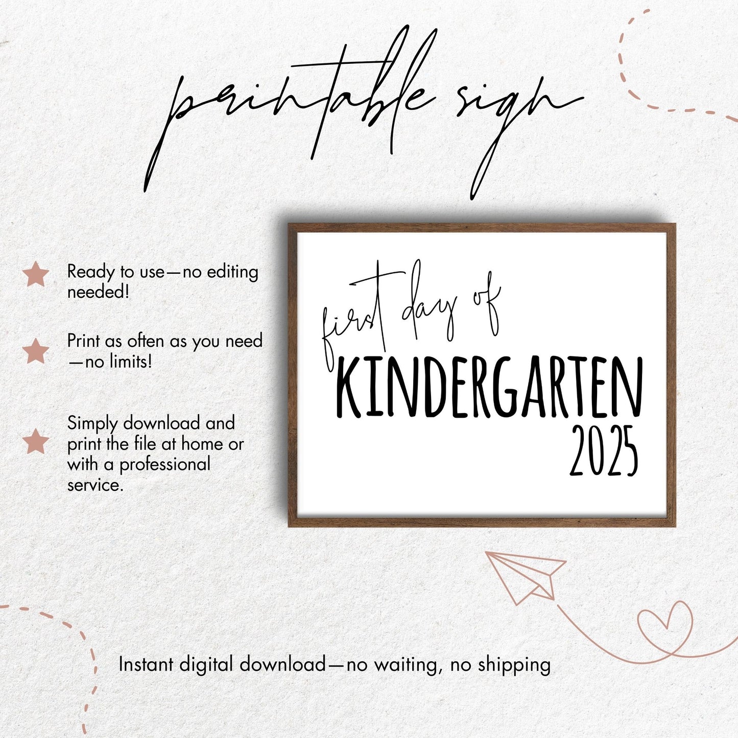 First Day of Kindergarten 2025 Sign