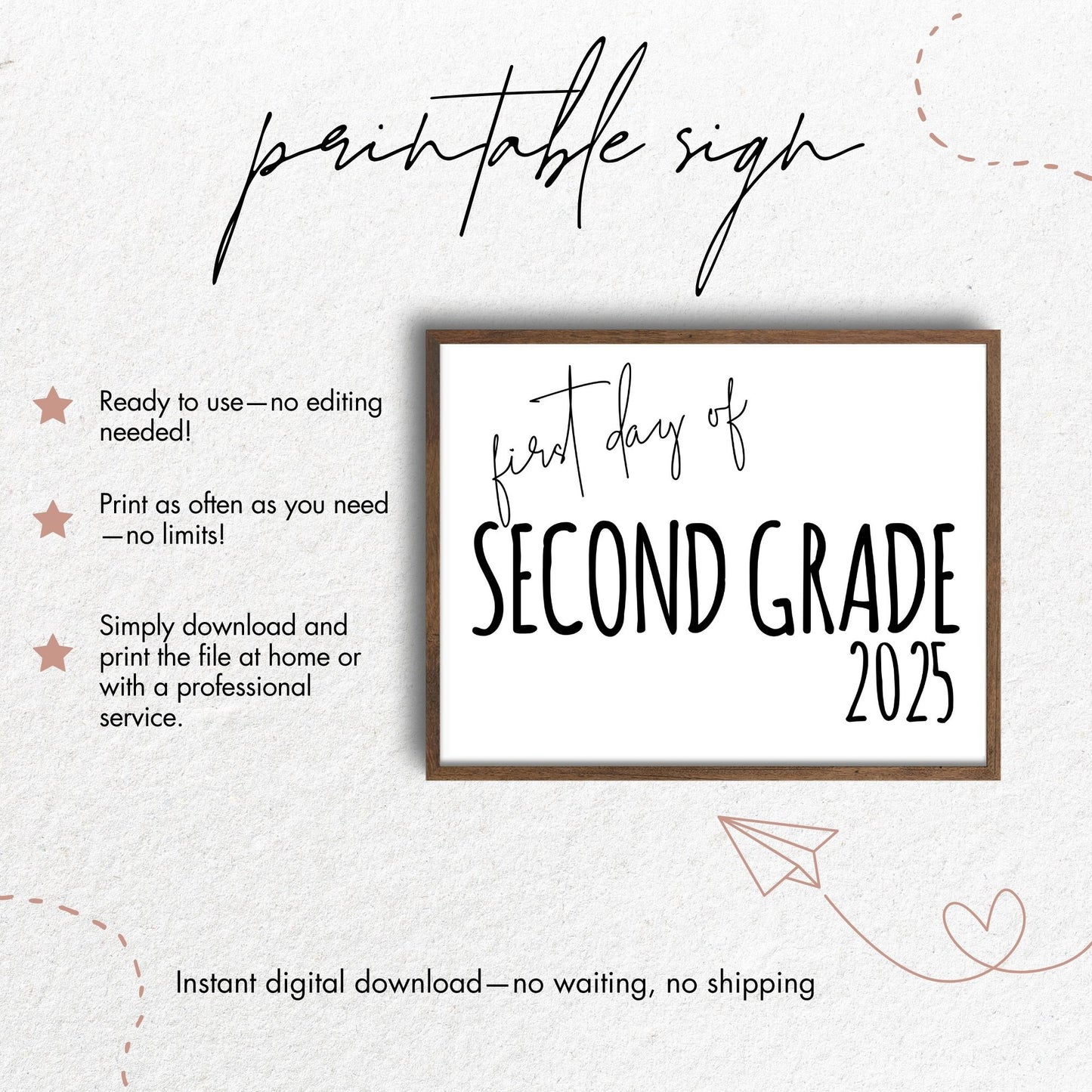 First Day of Second Grade 2025 Printable Sign