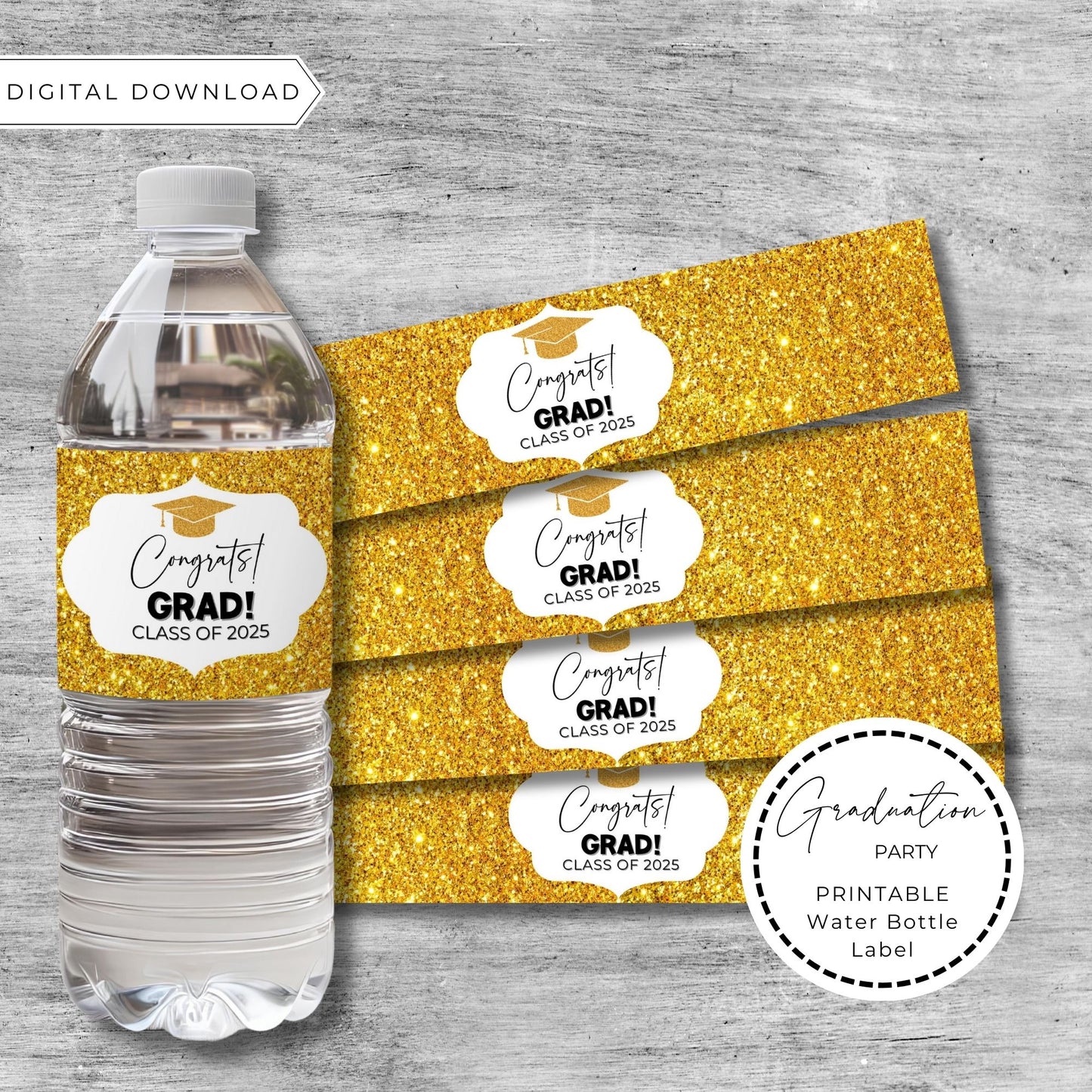 Graduation Water Bottle Labels Class of 2025, Gold Glitter Printable Party Decor, Instant Download, DIY School Sign for Grad Party