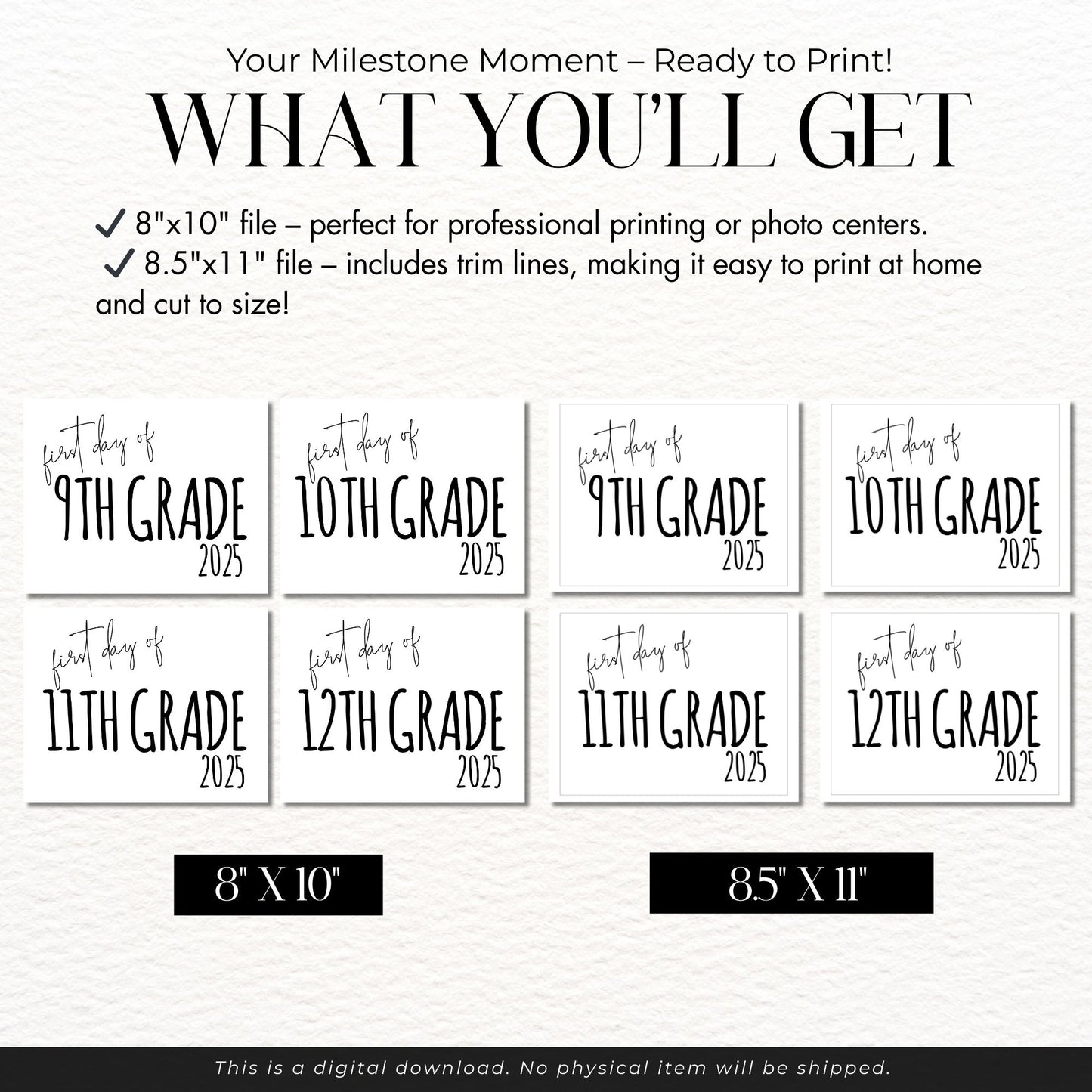 First Day of High School Signs – 9th to 12th Grade – 2025 Printable Minimalist Sign Set – 8x10 + 8.5x11 JPG Files in ZIP Folder