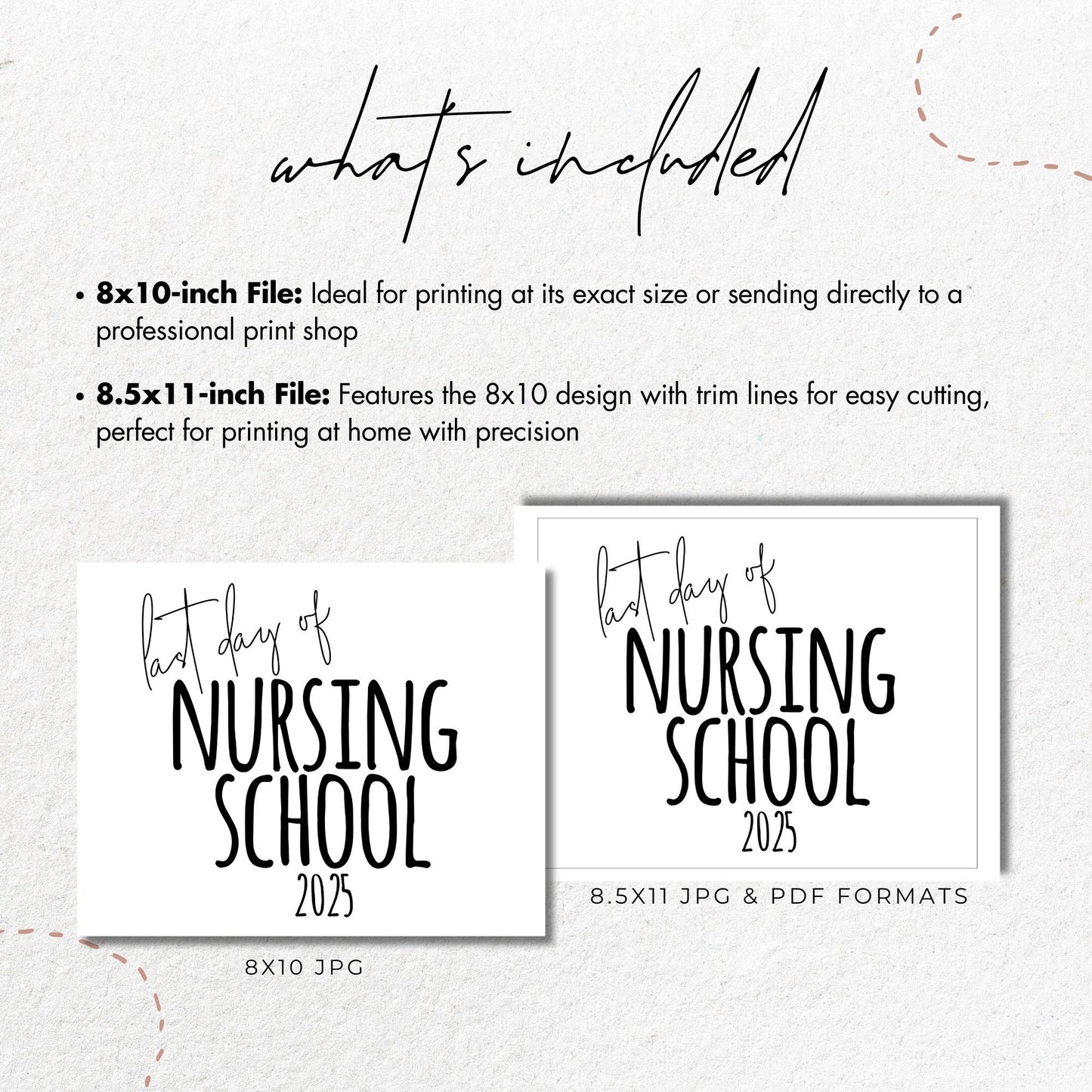 Last Day of Nursing School 2025 Printable Sign 8x10