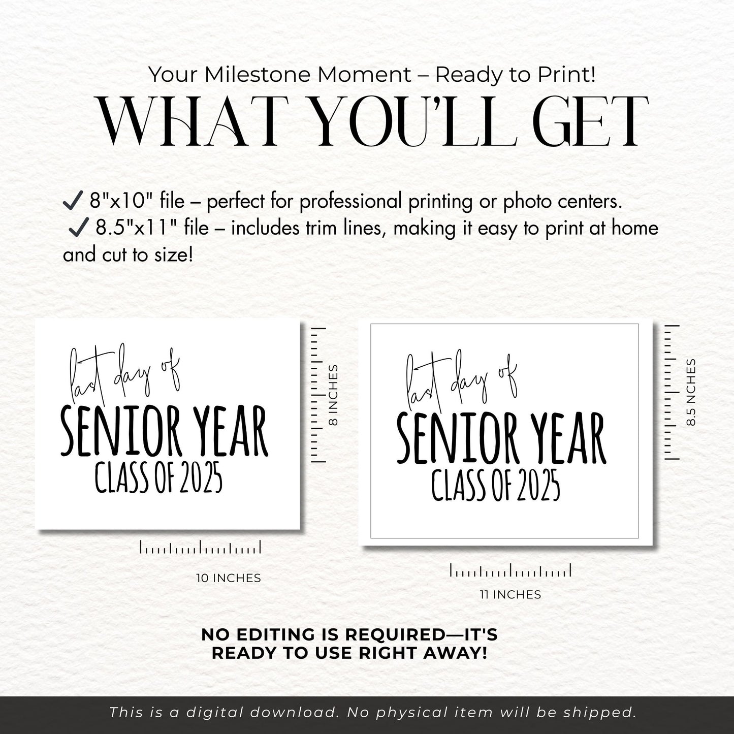 Last Day of Senior Year Class of 2025 Printable 8x10 Sign, Last Day of Senior, Printable High School Sign, Last Day of School Sign