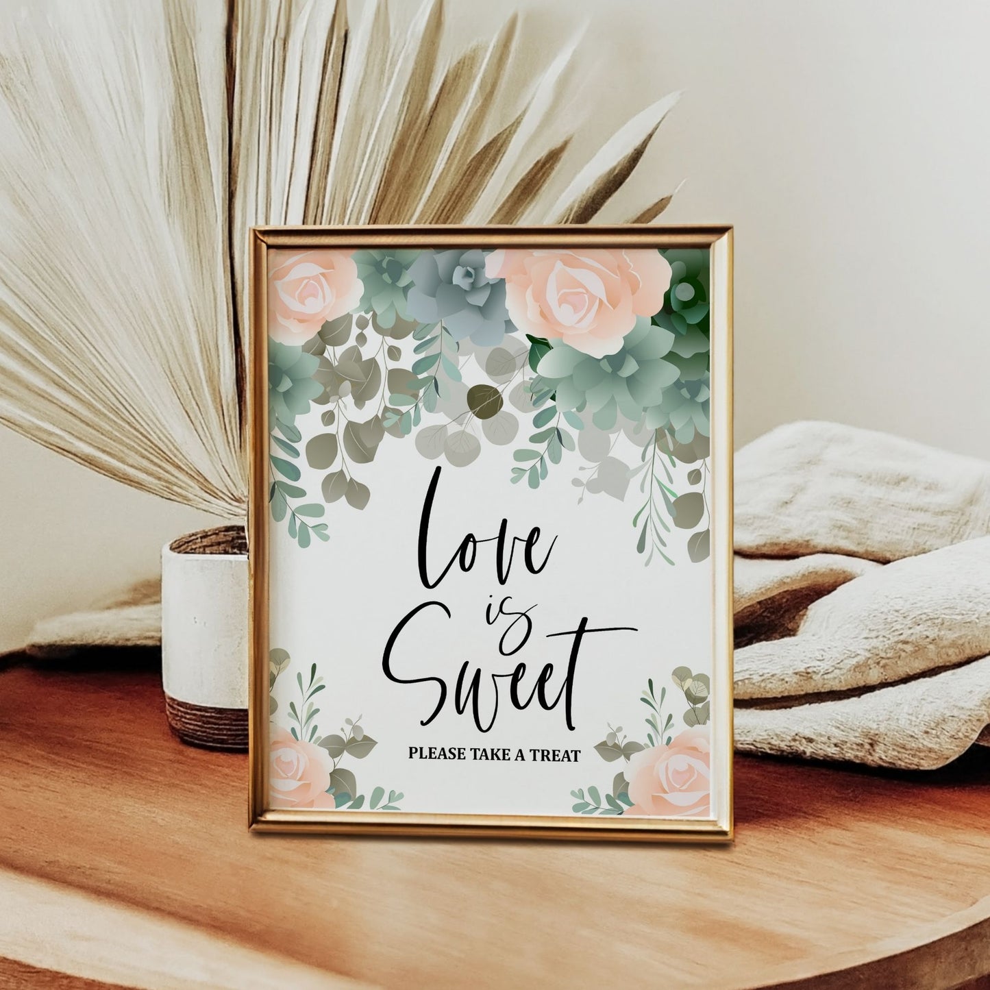 "Love is Sweet" Wedding Favor Sign | Printable Treat Table Sign | 8x10 Instant Download | Floral Wedding Decor | Wedding Reception Sign