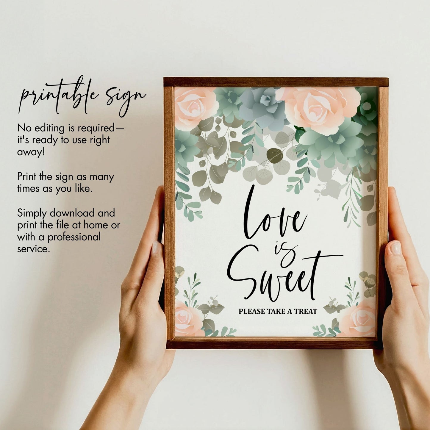 "Love is Sweet" Wedding Favor Sign | Printable Treat Table Sign | 8x10 Instant Download | Floral Wedding Decor | Wedding Reception Sign