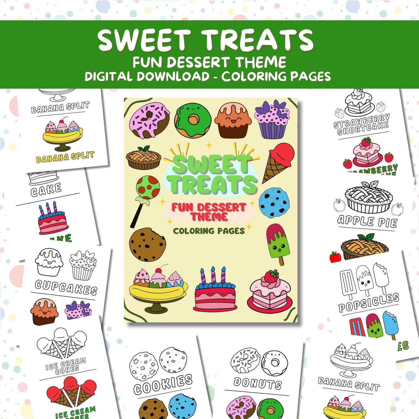 Sweet Treats Dessert Coloring Pages, Fun Printable Dessert-Themed Coloring Book, Digital Download for Kids & Adults, Ice Cream, Cake, Cookies