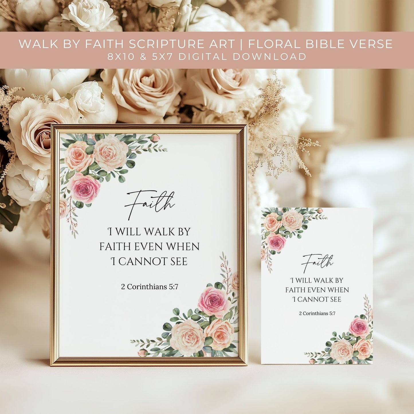 Walk by Faith Bible Verse | 2 Corinthians 5:7 Wall Art | Christian Printable | Floral Scripture Print | Faith Home Decor