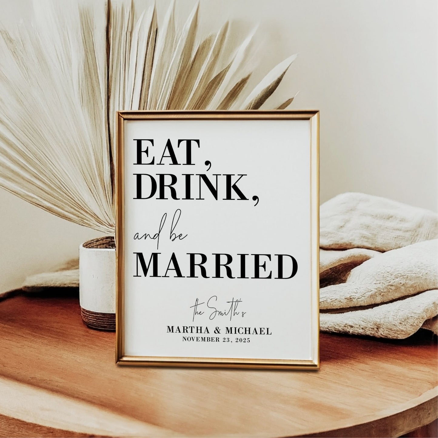 Personalized Wedding Sign "Eat, Drink, and Be Married" | Editable 8x10 Wedding Template | Custom Wedding Reception Decor | Instant Download