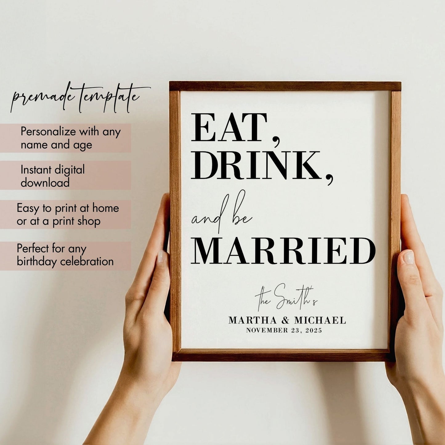 Personalized Wedding Sign "Eat, Drink, and Be Married" | Editable 8x10 Wedding Template | Custom Wedding Reception Decor | Instant Download