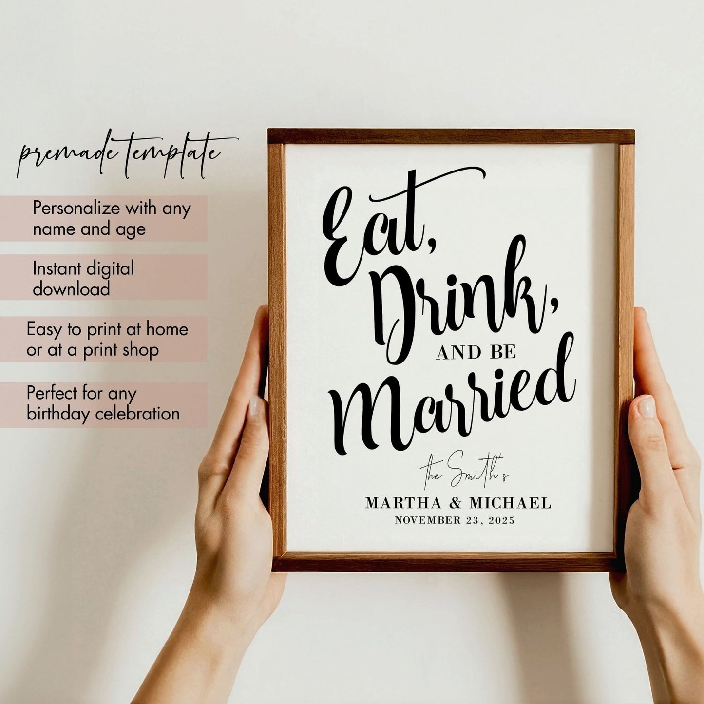 Eat Drink and Be Married Wedding Sign | Editable 8x10 Reception Decor | Custom Wedding Sign with Names & Date | Instant Download Printable