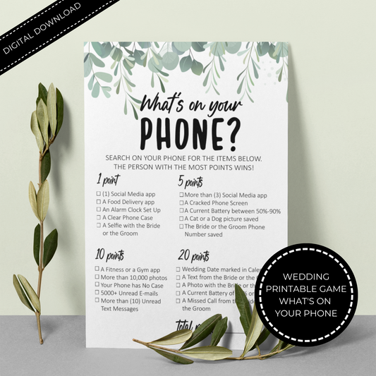 What's On Your Phone Wedding Game Printable - Greenery