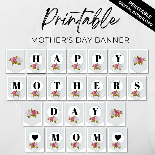 Happy Mother's Day Mom Banner Printable - Floral