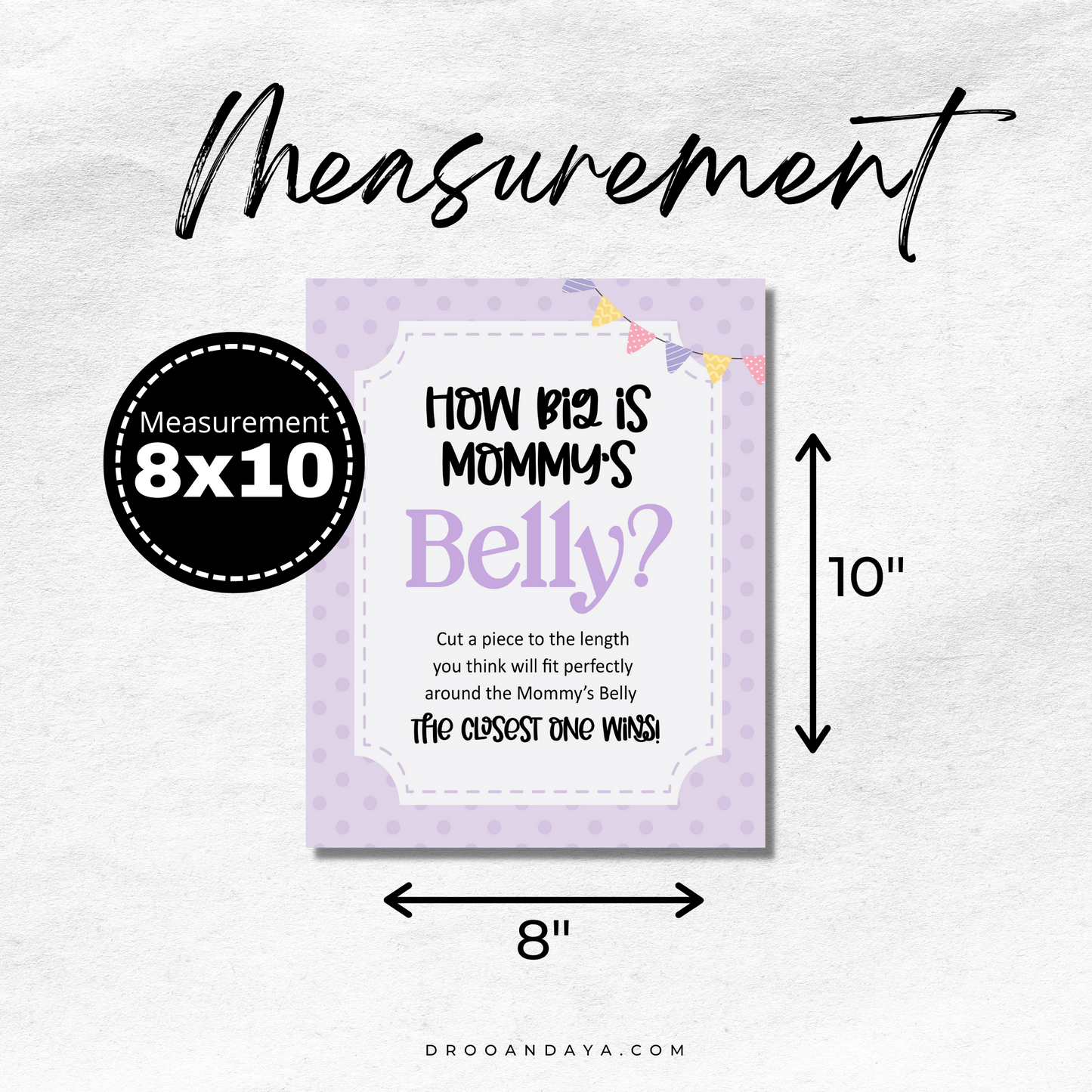 How Big is Mommy's Belly Baby Shower Game Sign - Droo & Aya