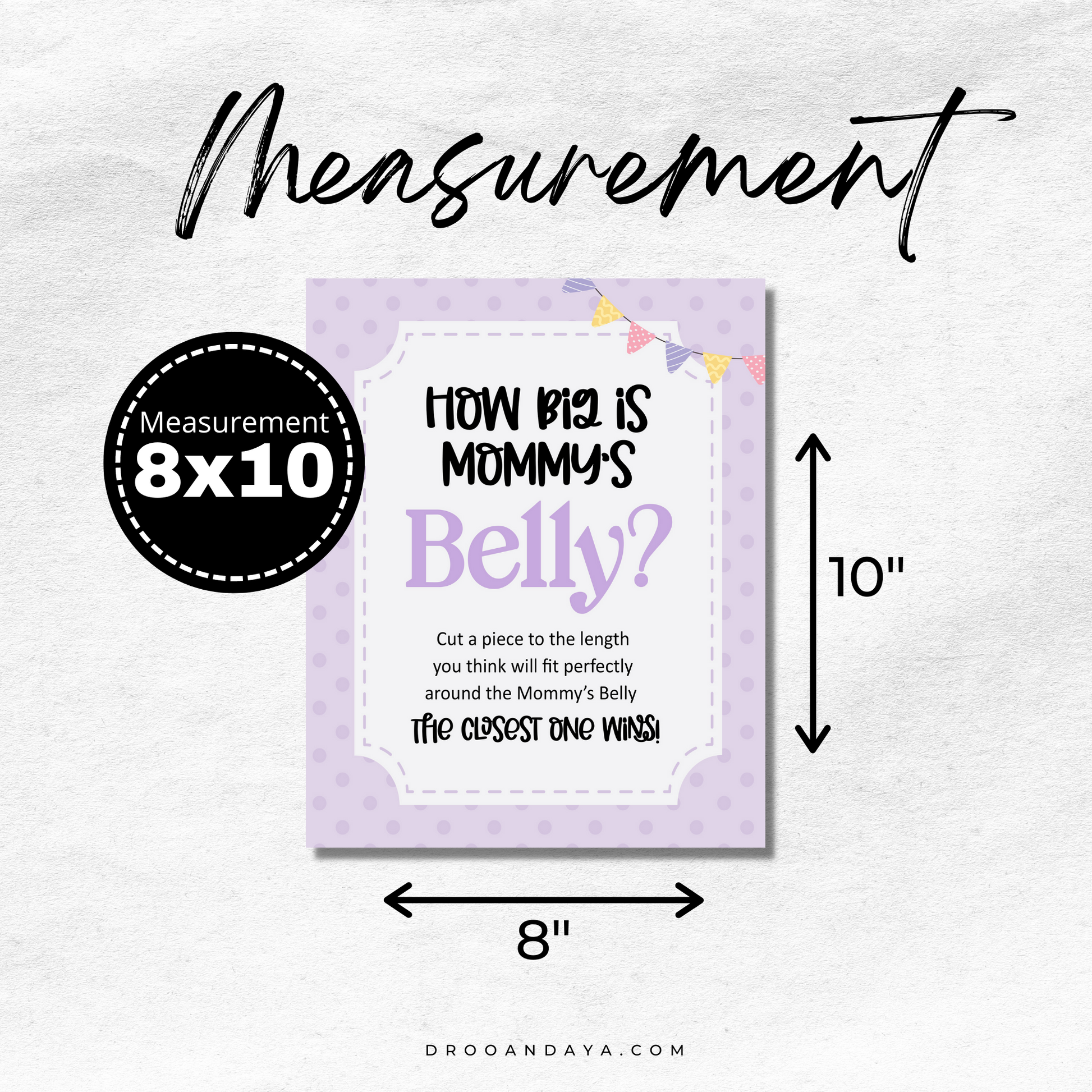 How Big is Mommy's Belly Baby Shower Game Sign - Droo & Aya