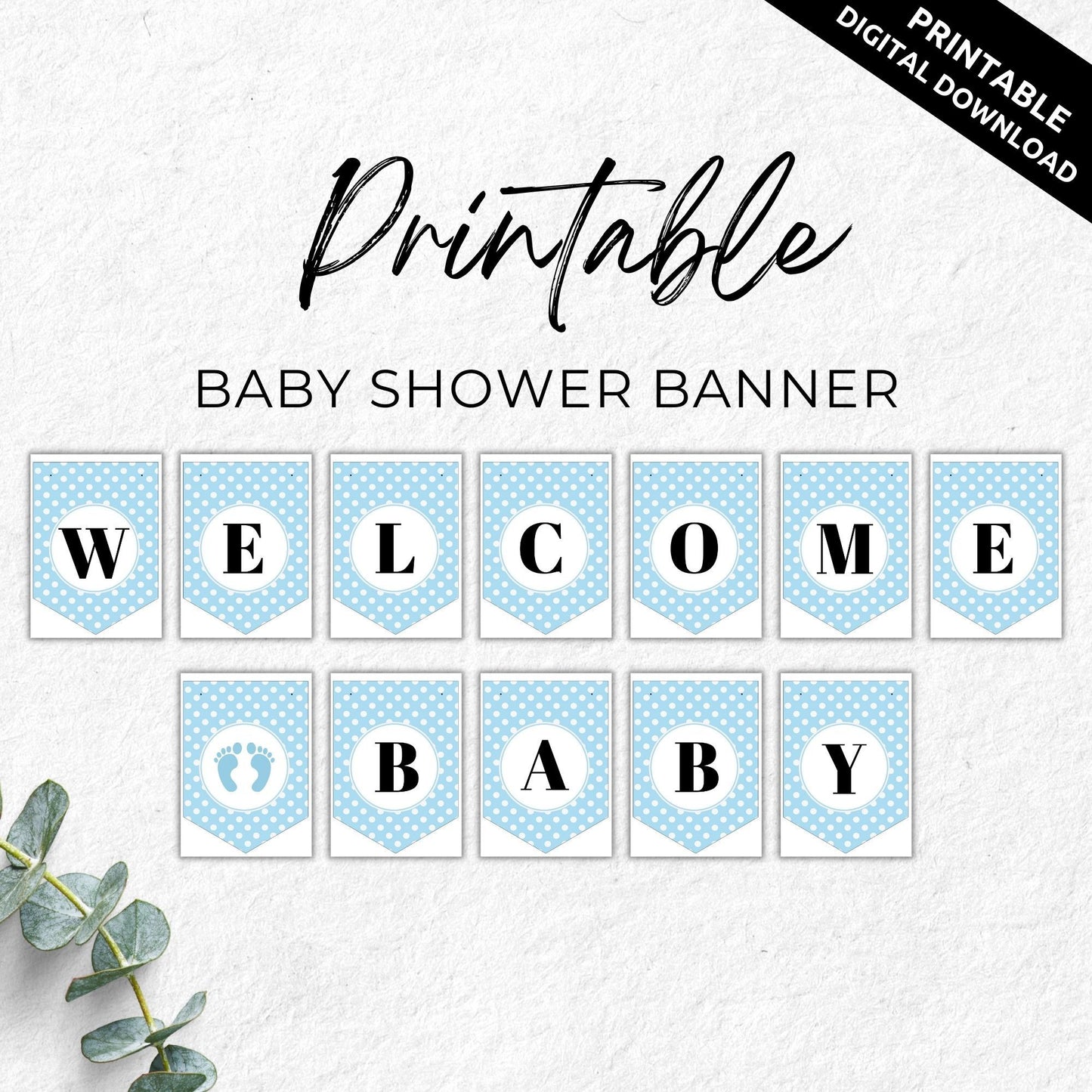 Blue Polka Dots Printable Welcome Baby Banner
