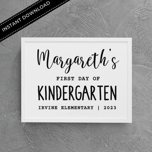 First Day of Kindergarten Sign Template 8x10