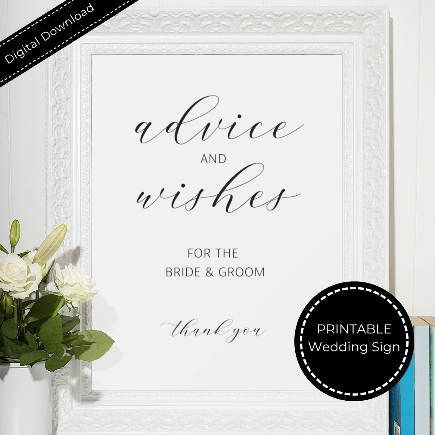 Wedding Advice and Wishes Sign for the Bride and Groom Printable