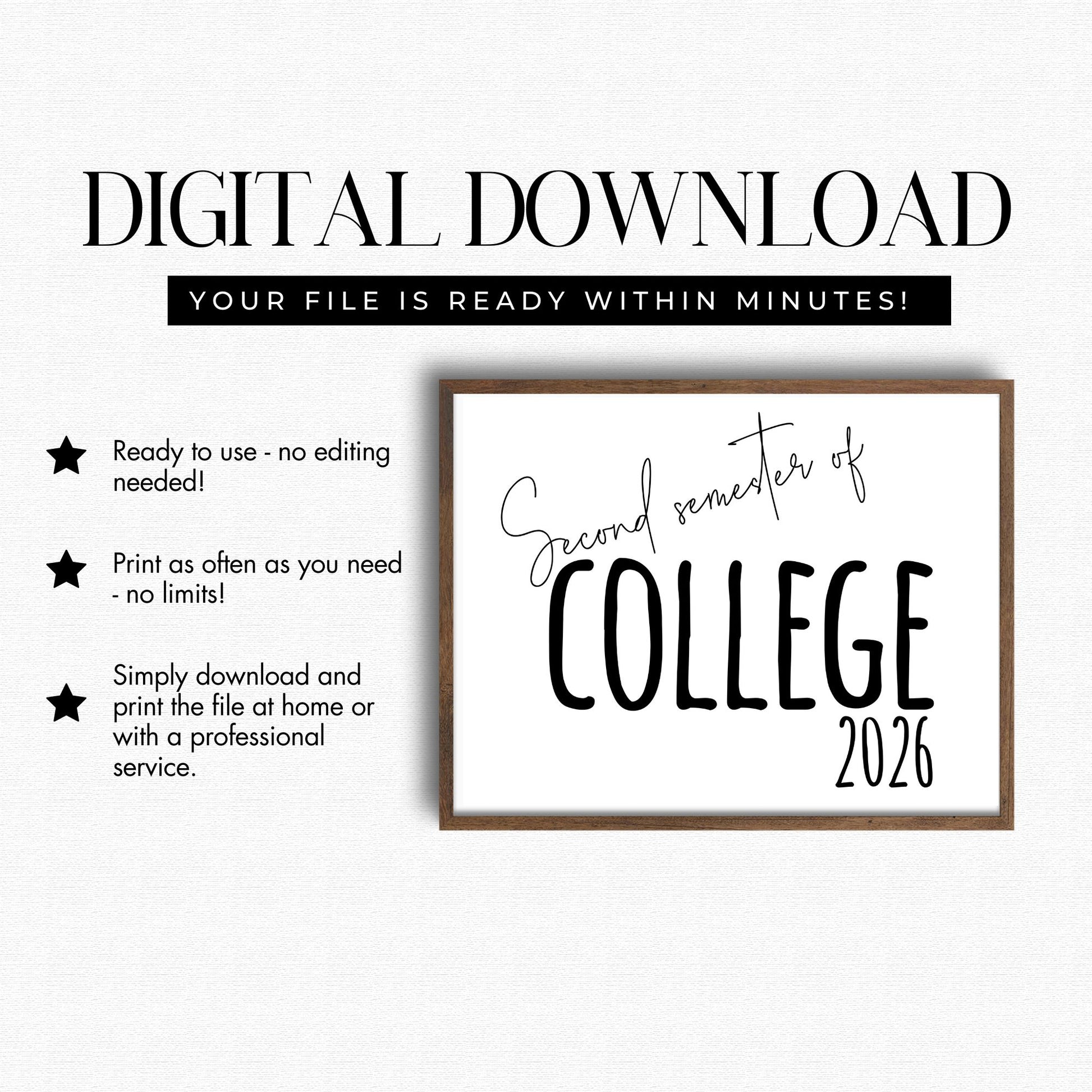 Digital download for 'Second semester of College 2026' print with frame on a white background
