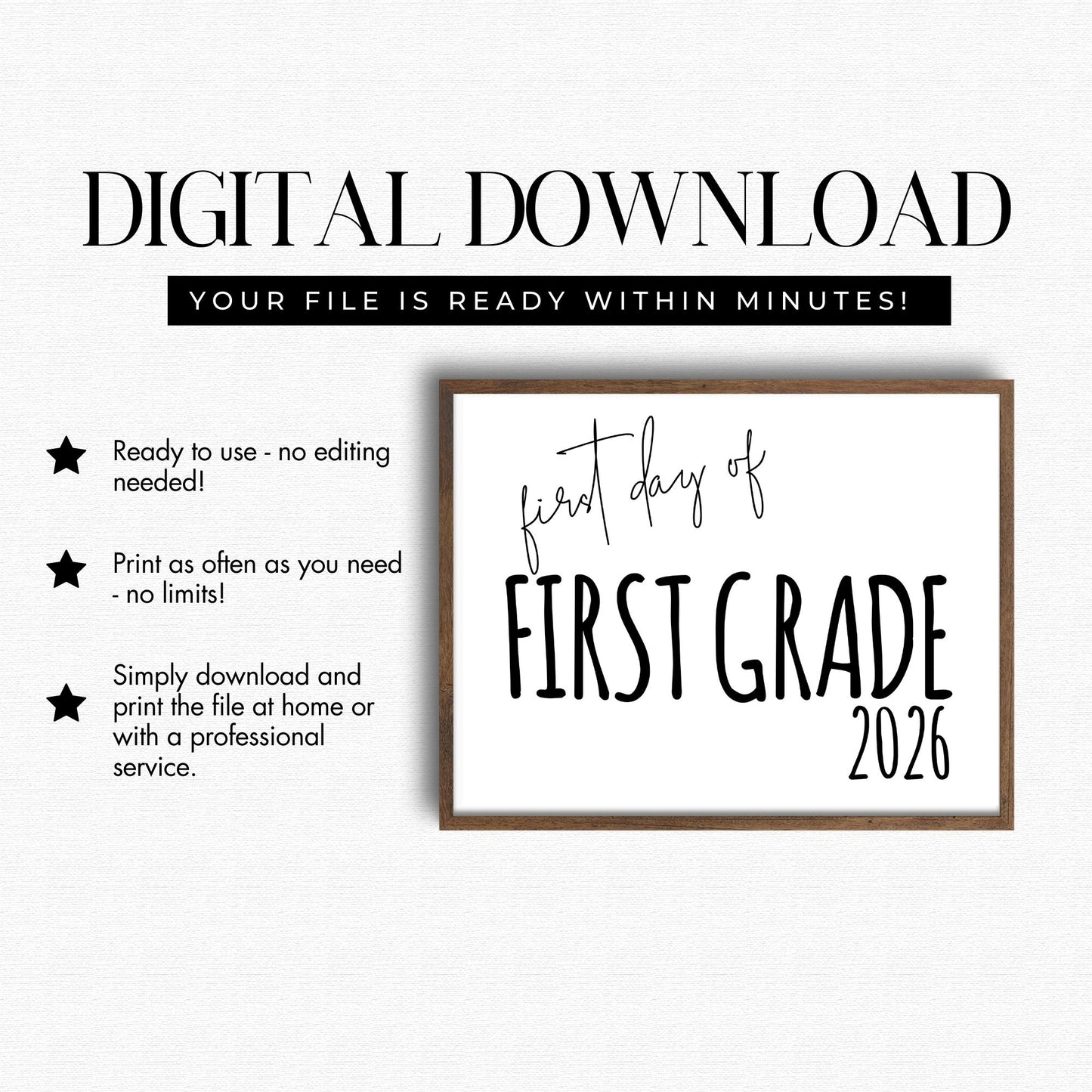 Digital download for 'First Day of First Grade 2026' sign with frame on a white background