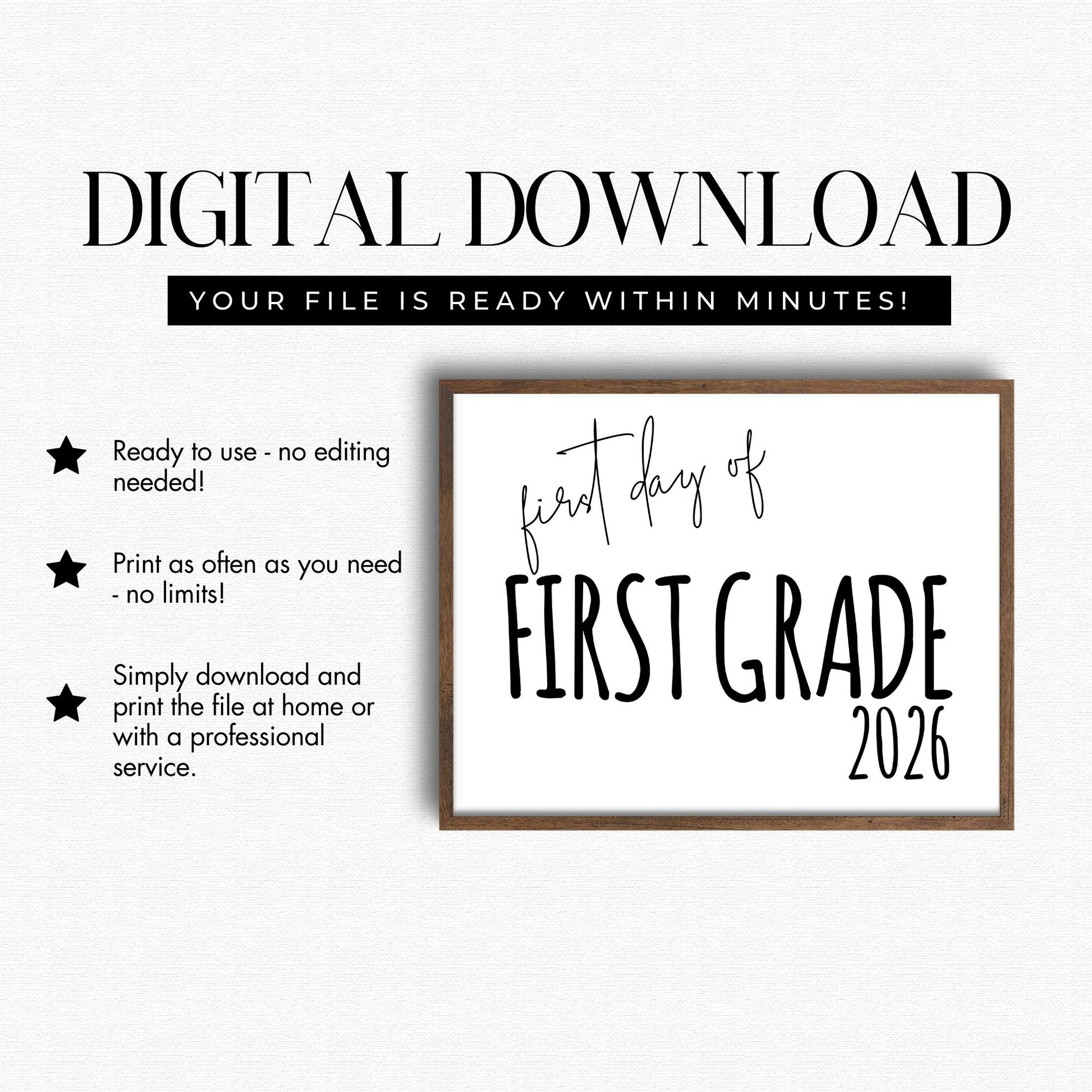 Digital download for 'First Day of First Grade 2026' sign with frame on a white background