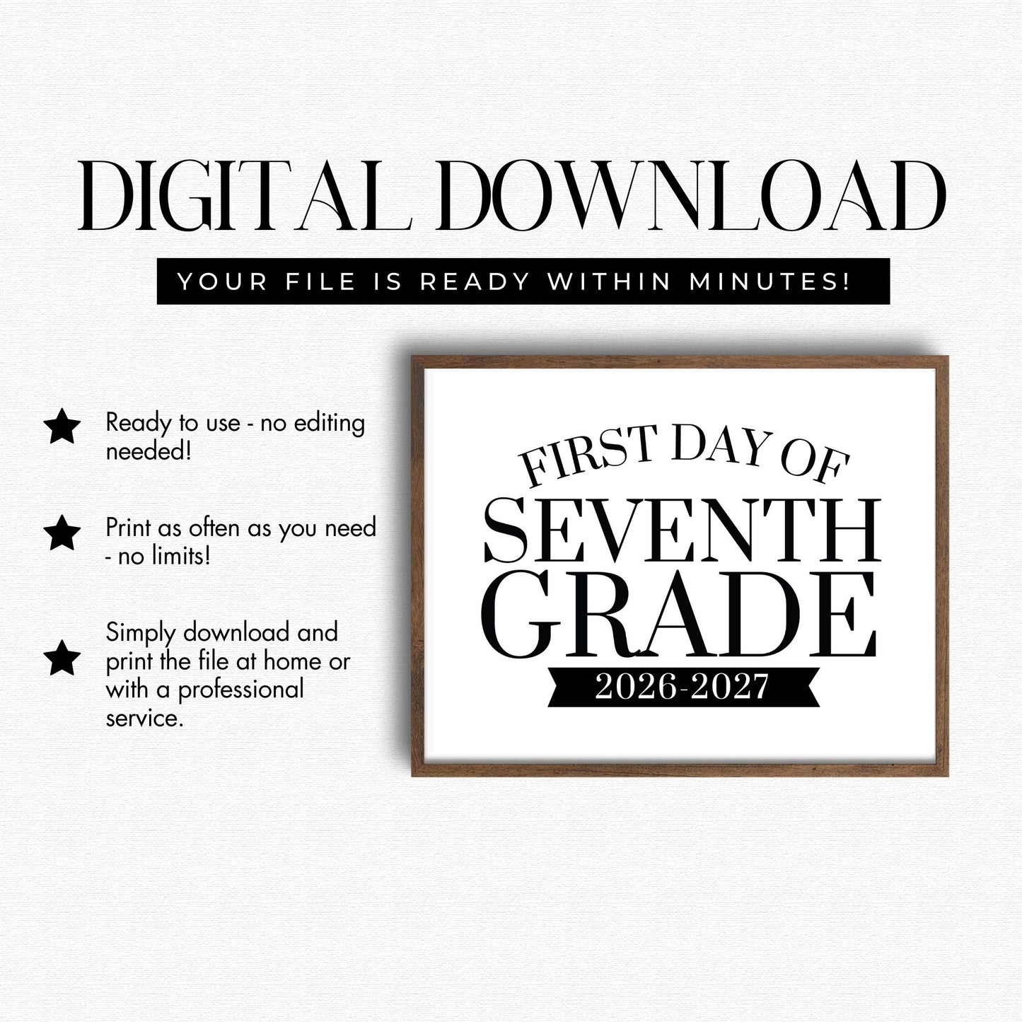 Digital download for 'First Day of Seventh Grade' sign with frame on a white background