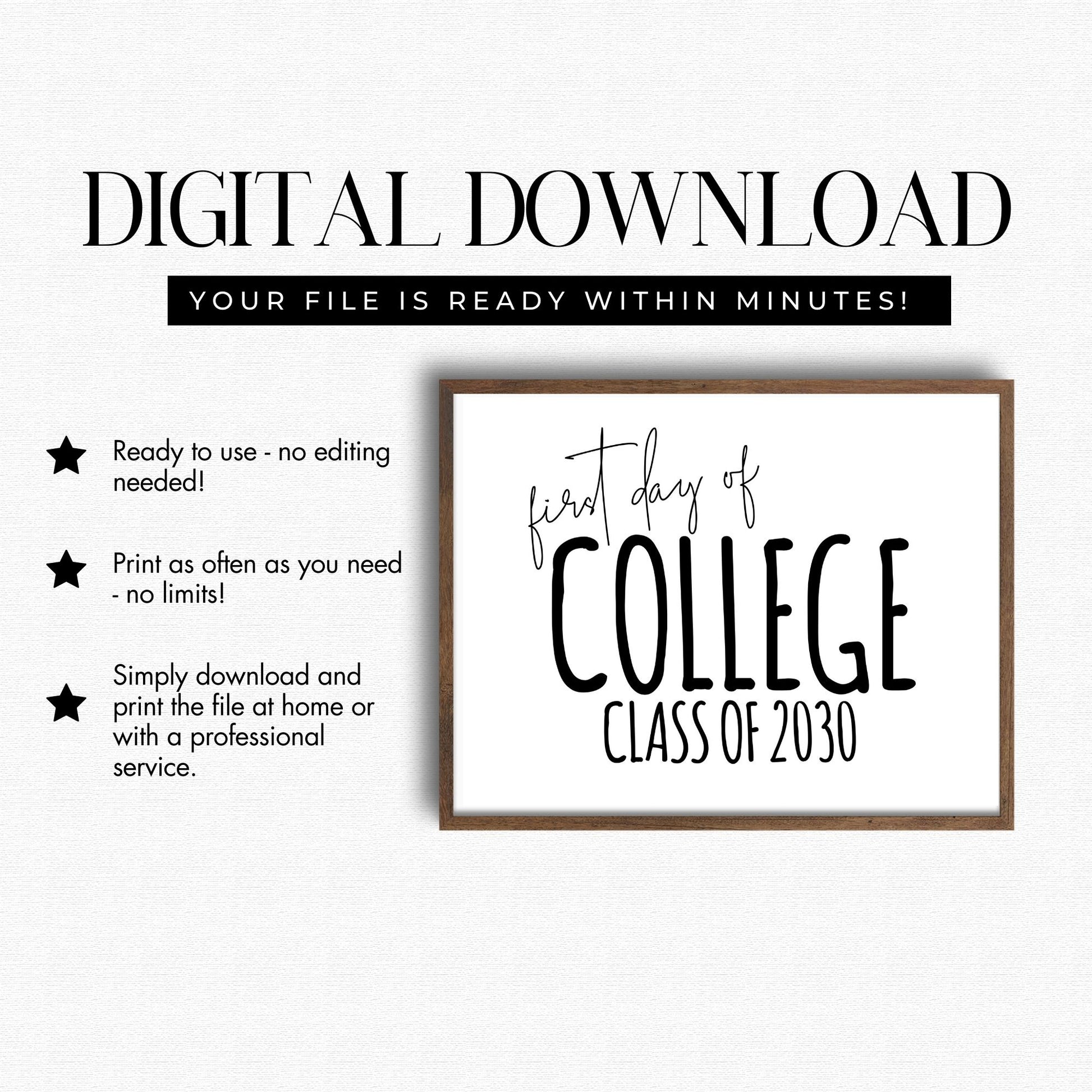 Digital download for 'First Day of College Class of 2030' print with text on a white background
