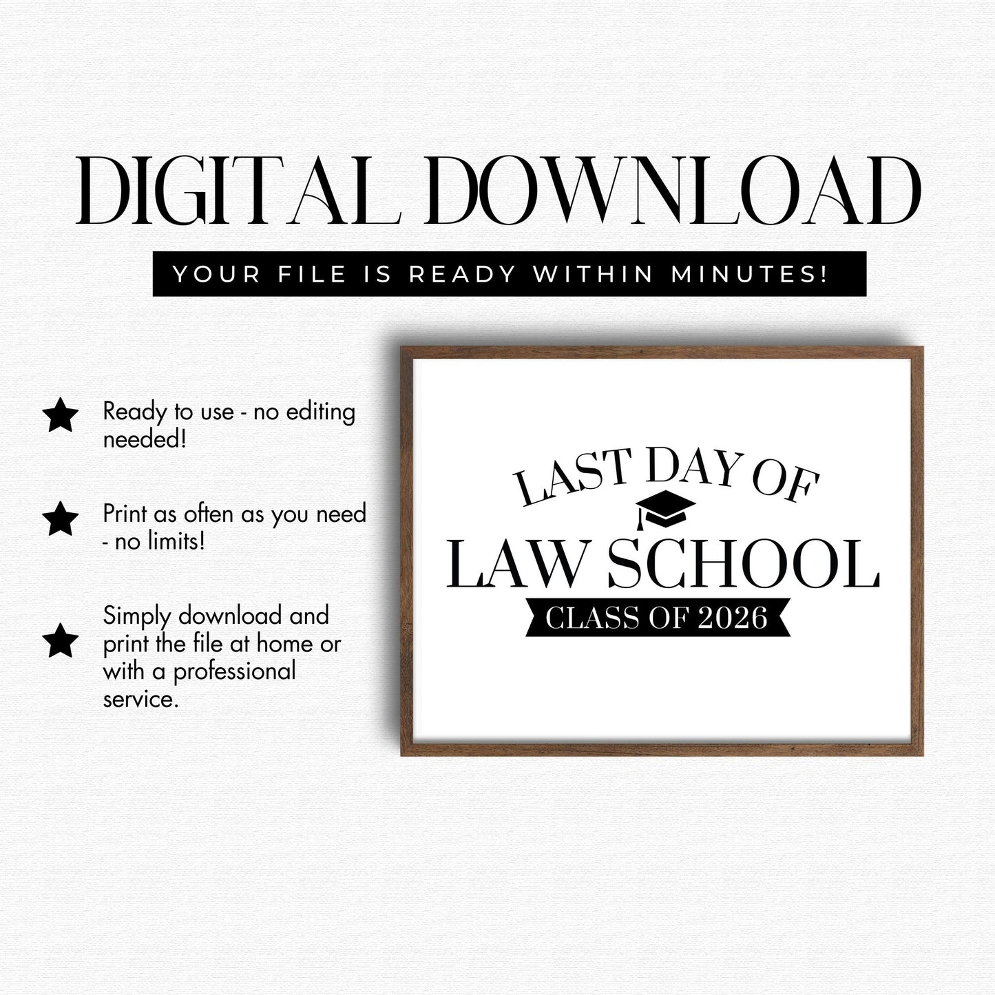 Digital download advertisement for a 'Last Day of Law School Class of 2026' print with a frame on a white background.