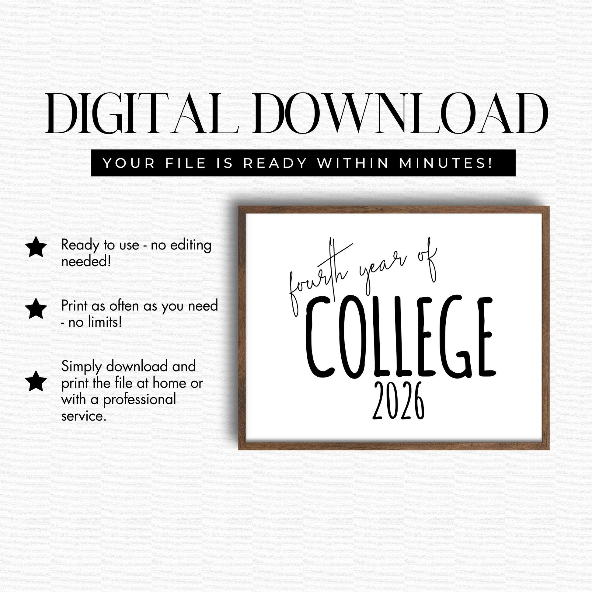 Digital download for a framed print with 'Fourth Year of College 2026' text on a white background.