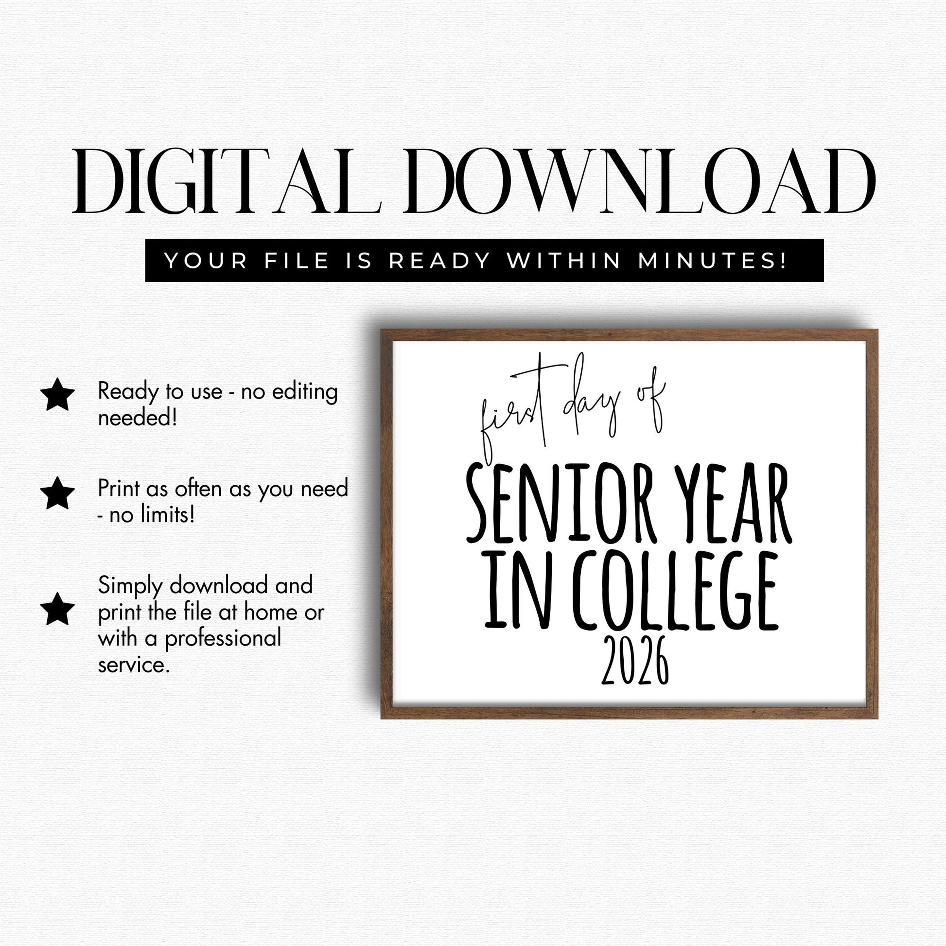 Digital download for 'First day of Senior Year in College 2026' print with frame on a white background.