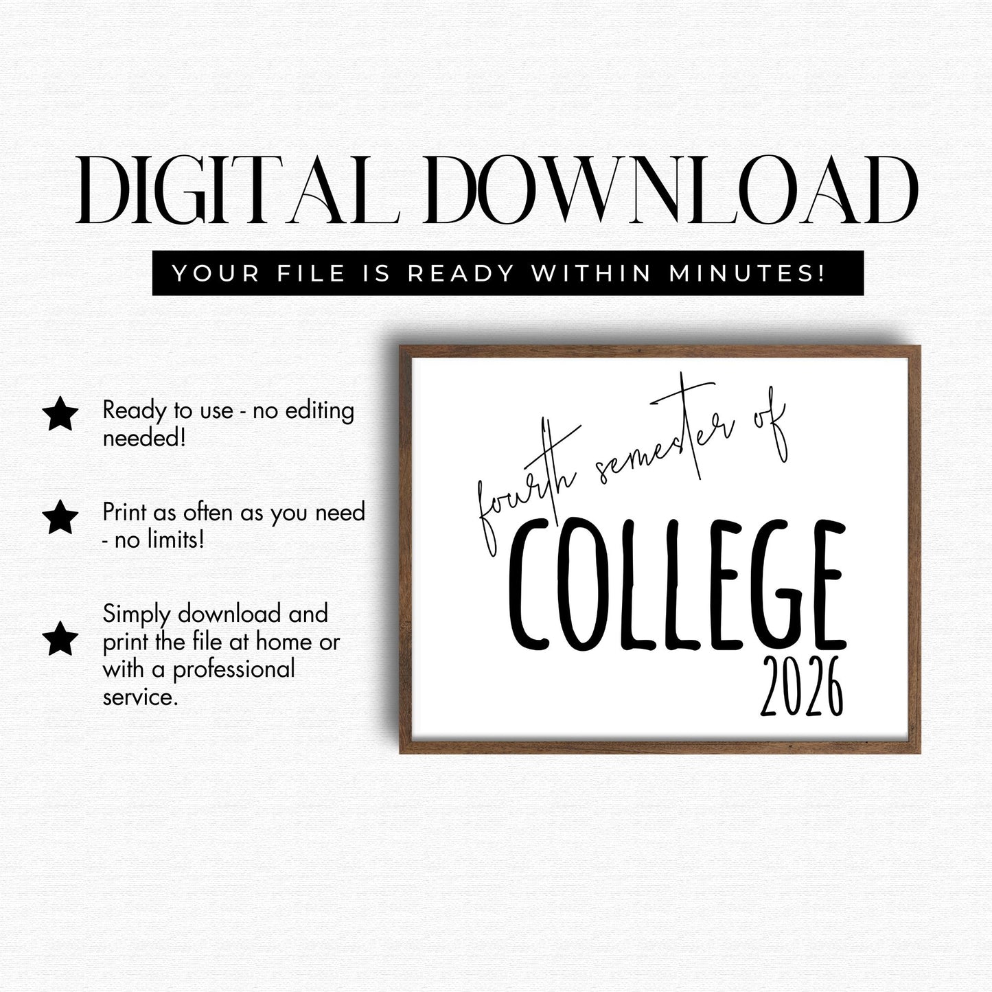 Digital download graphic with text and a framed print of 'fourth semester of college 2026' on a white background.