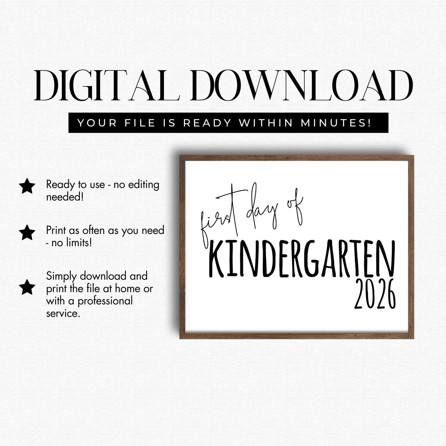 Digital download for 'first day of Kindergarten 2026' sign with frame on a white background