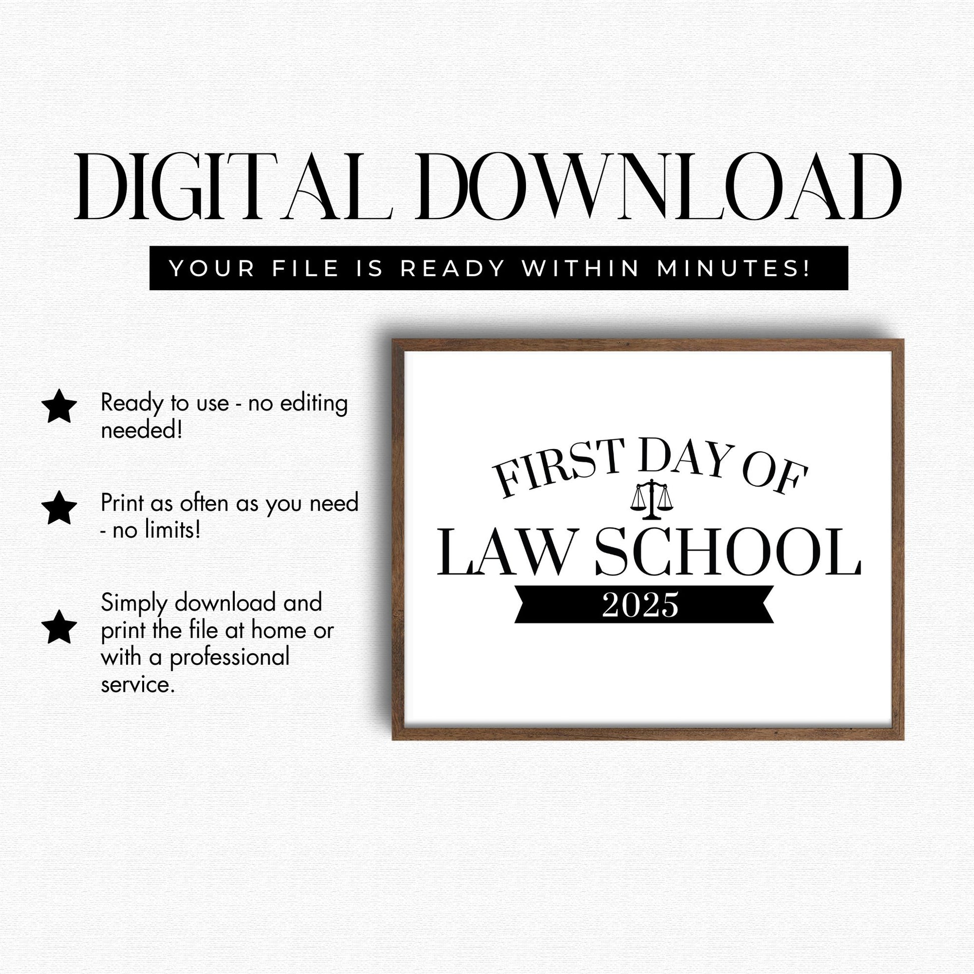 Digital download for 'First Day of Law School 2025' with a frame on a white background