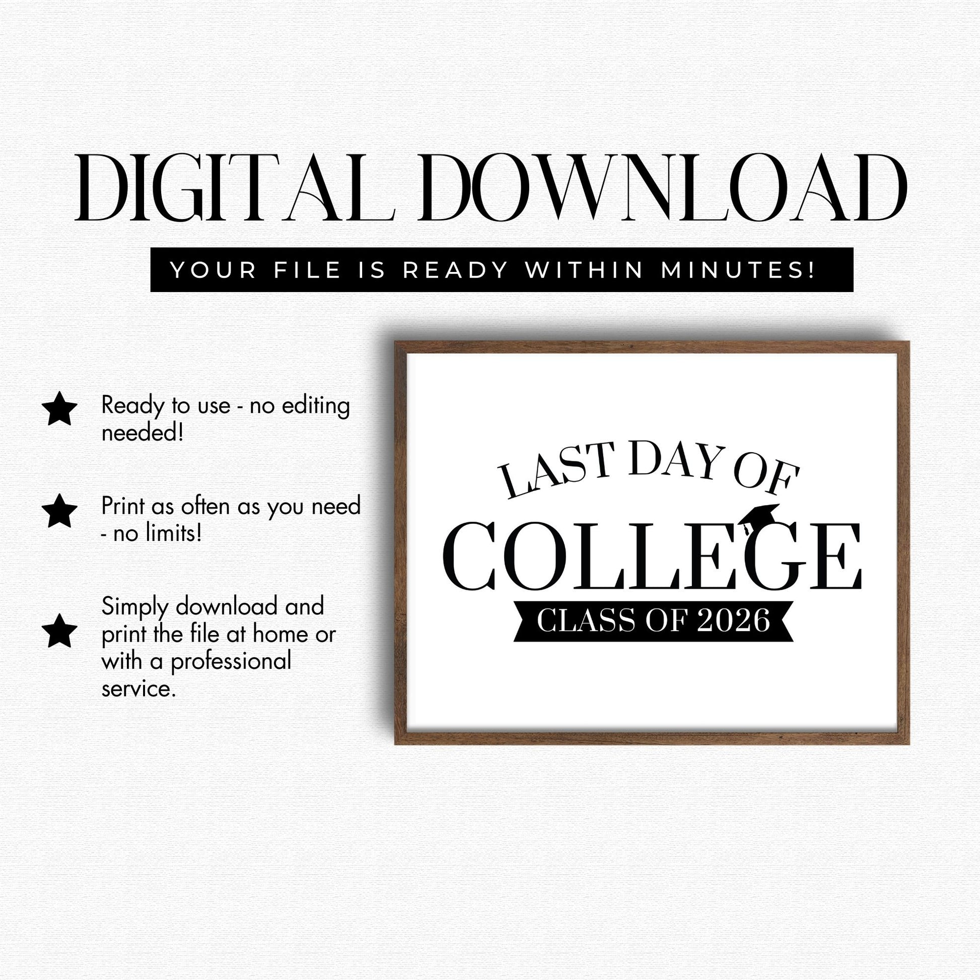Digital download for 'Last Day of College' class of 2026 print with frame on a white background