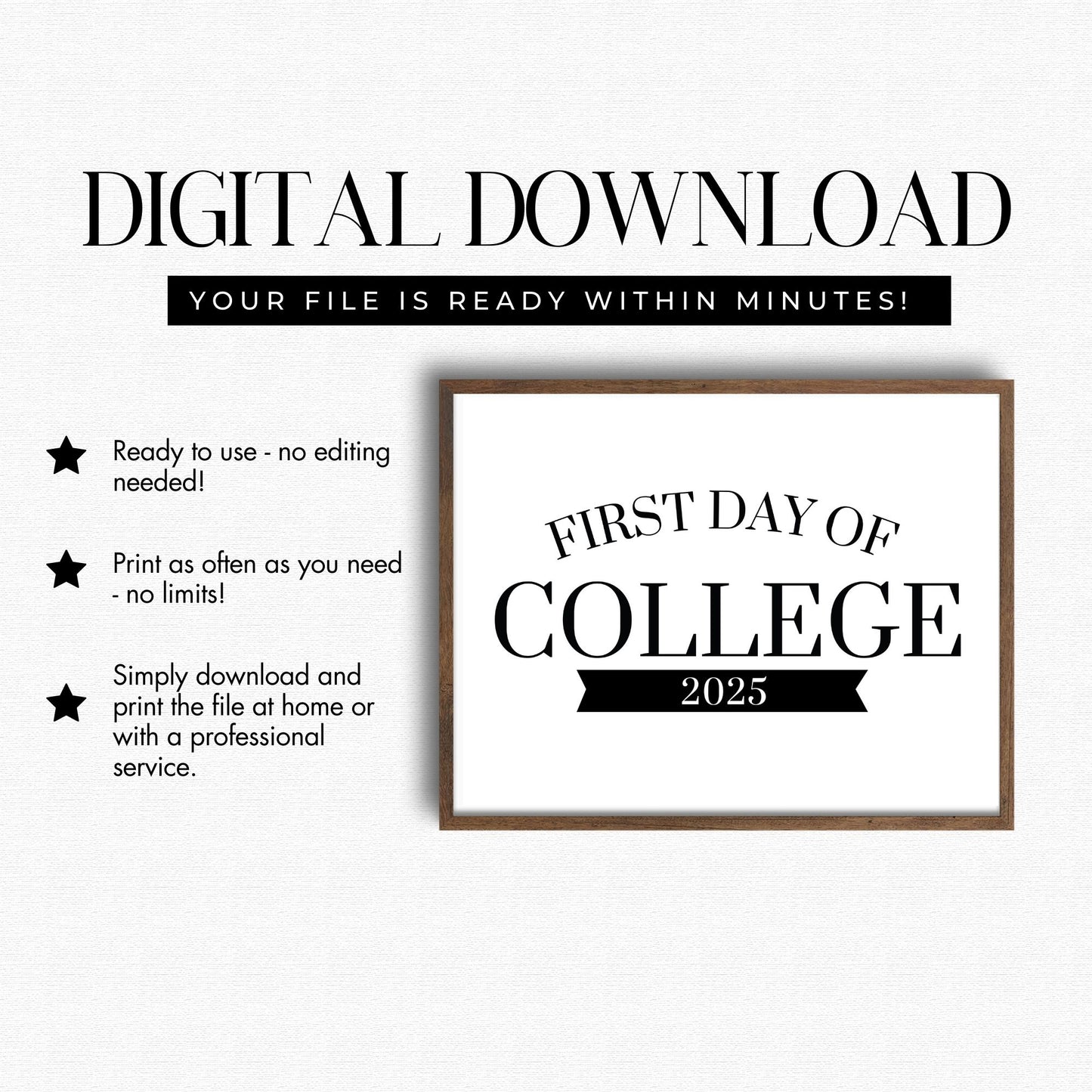 Digital download for 'First Day of College 2025' sign with text on a white background