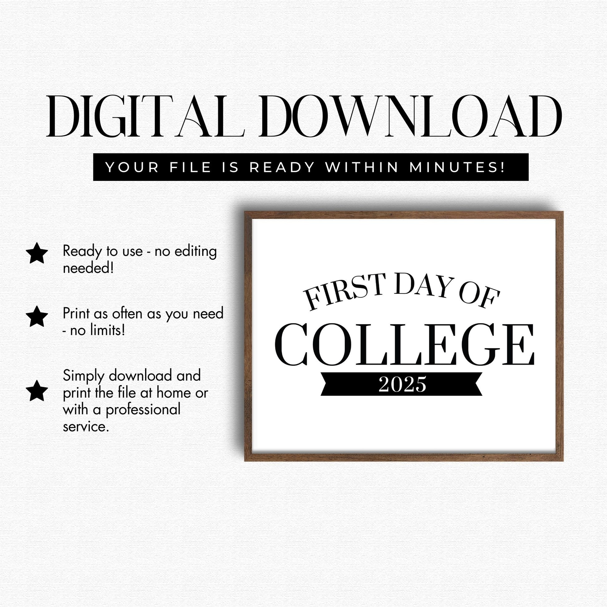Digital download for 'First Day of College 2025' sign with text on a white background