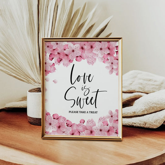 Love is Sweet, Please Take a Treat | 8x10 Printable Wedding or Event Favor Sign | Instant Download Candy Bar Sign | Floral Theme