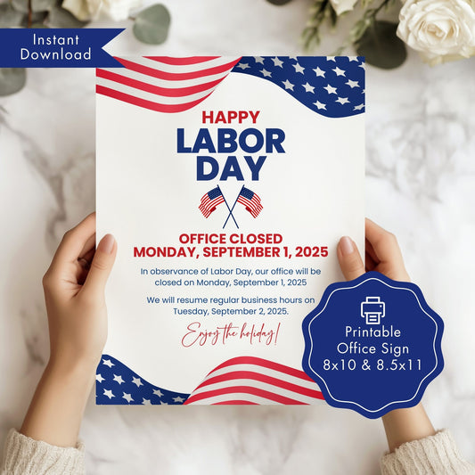 Labor Day office closure sign held by hands with American flag design