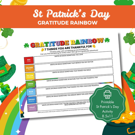 St. Patrick's Day Rainbow Gratitude Printable for Kids | 8.5x11 JPG & PDF | Fun Classroom Activity, Kids Learning, Holiday Fun