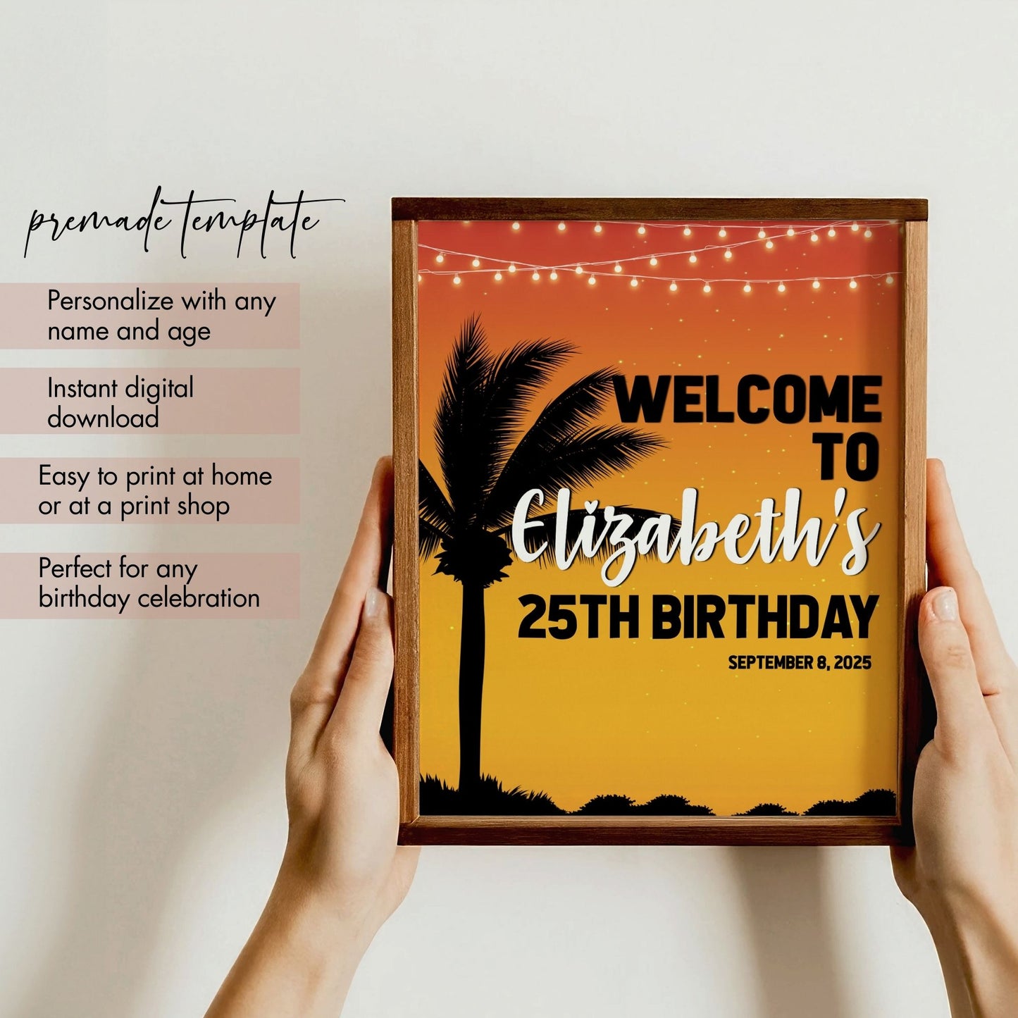 Tropical Sunset Birthday Welcome Sign, Editable 8x10 Template for Any Age, Custom Birthday Party Decor, Palm Tree Theme, Instant Download